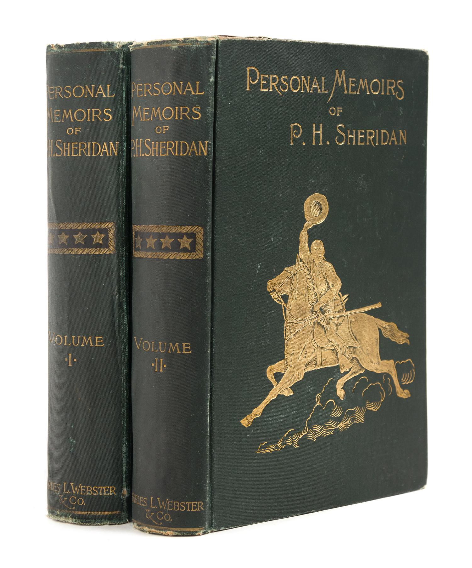 SHERIDAN, Philip Henry. Personal Memoirs of P.H. Sheridan. General United States Army. New York: Charles L. Webster & Company, 1888.