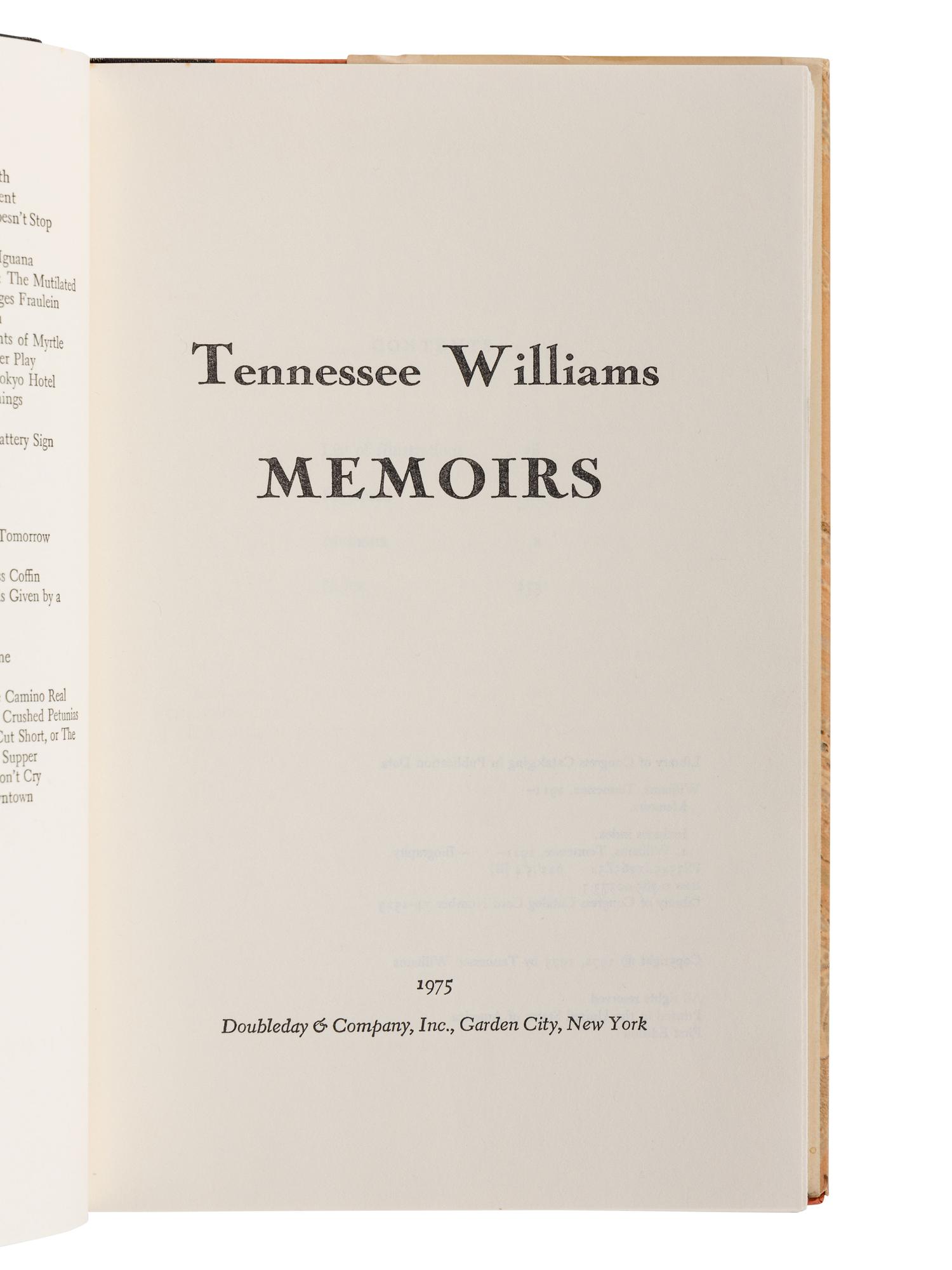 WILLIAMS, Tennessee (1911-1983). Memoirs . Garden City: Doubleday & Company, Inc., 1975.