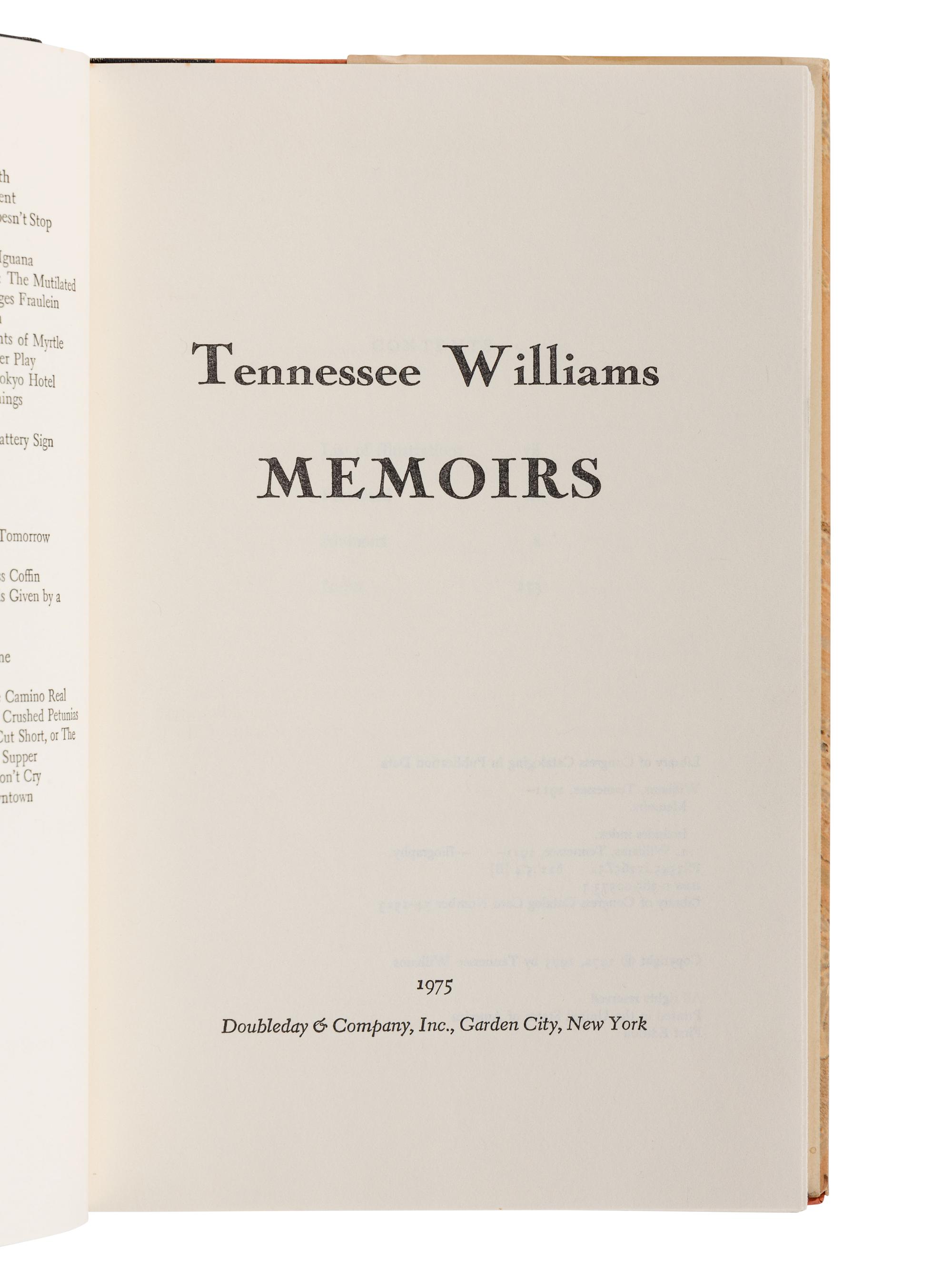 WILLIAMS, Tennessee (1911-1983). Memoirs . Garden City: Doubleday & Company, Inc., 1975.