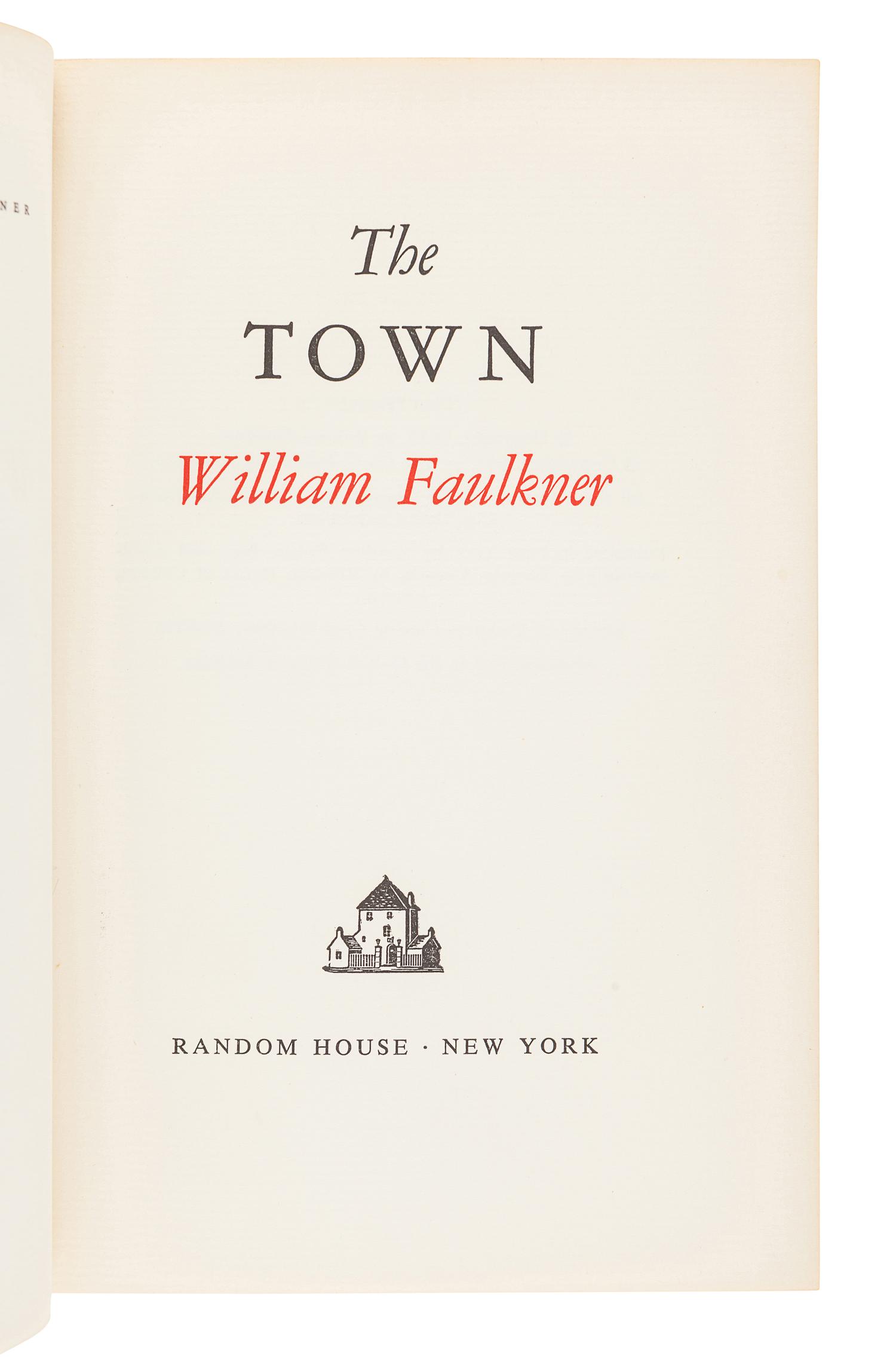 FAULKNER, William (1897-1962). The Town. New York: Random House, 1957.