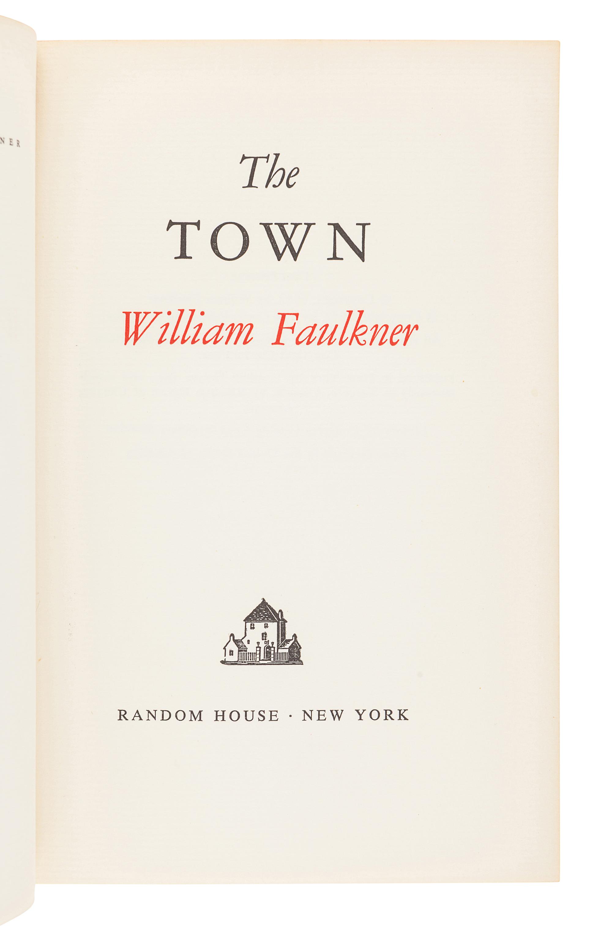 FAULKNER, William (1897-1962). The Town. New York: Random House, 1957.