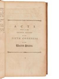 [US CONGRESS]. Acts Passed at the First Session of the Congress of the United States of America, Begun and Held at the City of New-York, on Wednesday the Fourth of March, in the Year M,DCC,LXXXIX . [ With: ] Acts of the Fifth Congress, 1797.