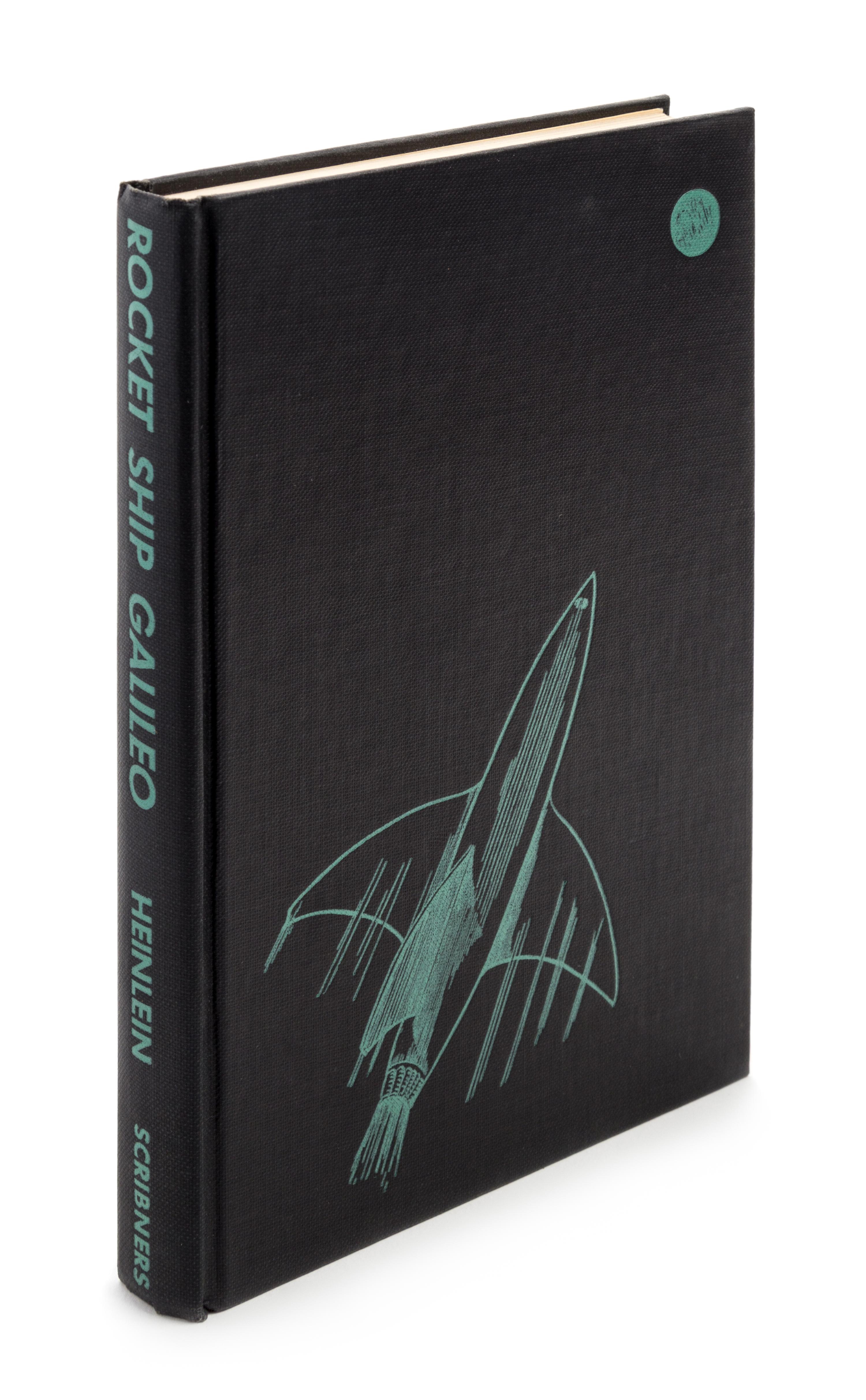 HEINLEIN, ROBERT A. Rocket Ship Galileo. New York, 1947. First edition.
