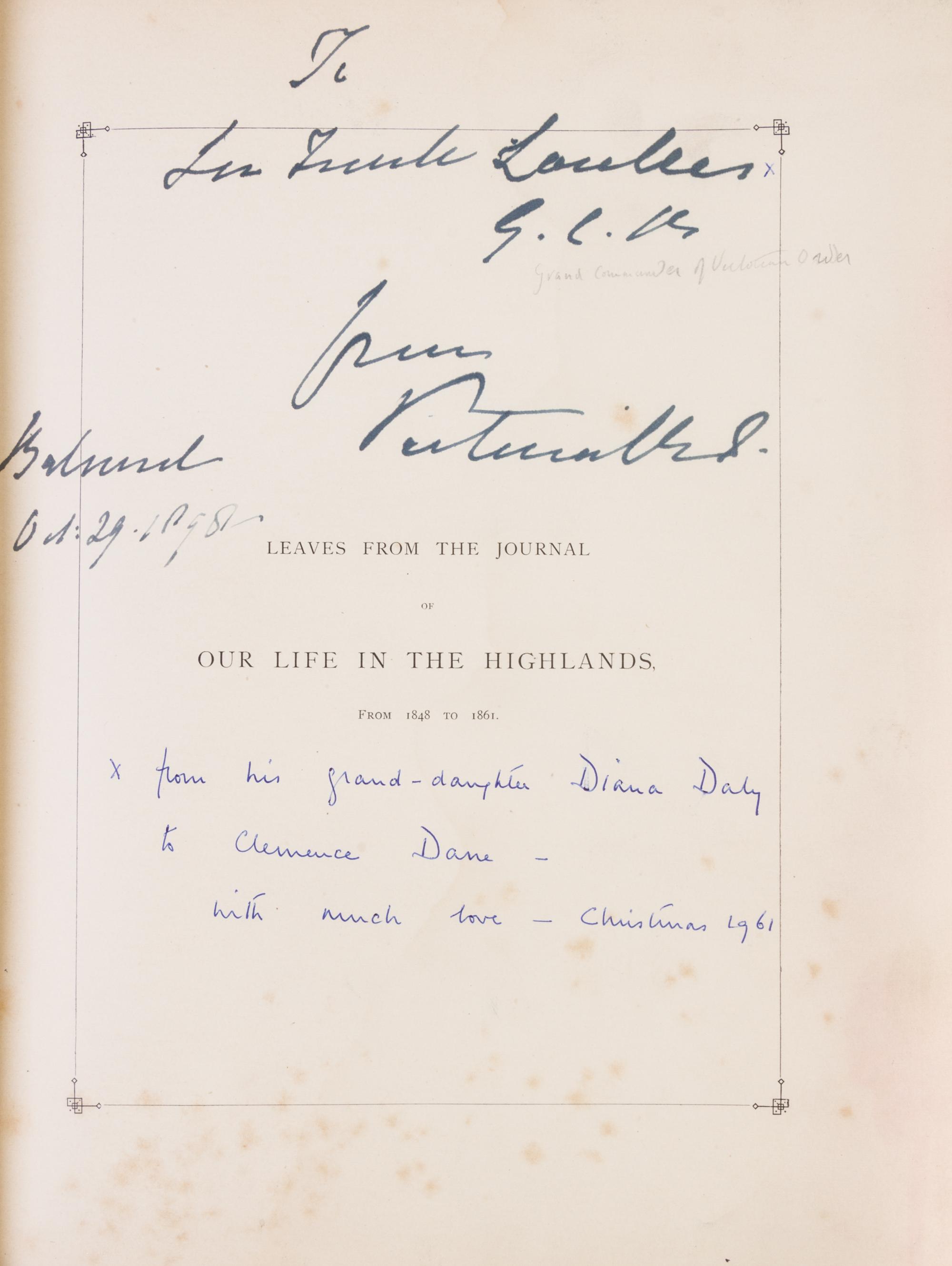 (QUEEN VICTORIA) HELPS, ARTHUR, ed. Leaves from the Journal of Our Life in the Highlands... London, 1868. Inscribed by Queen Victoria.