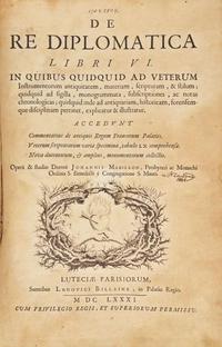 [Early Printing] Mabillon, Johannis: De Re Diplomatica Libri VI...