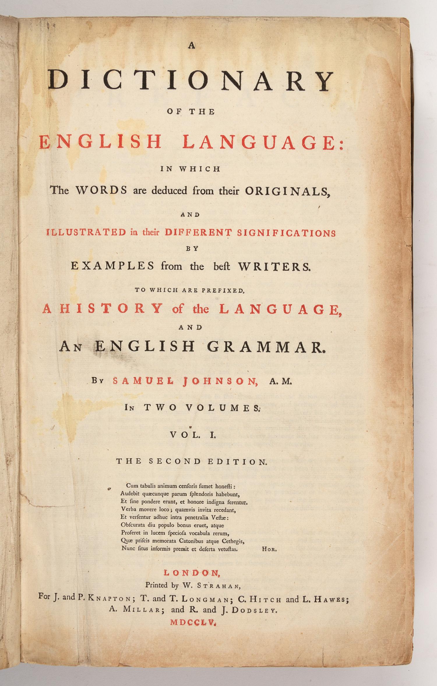 JOHNSON, Samuel (1709-1784). A Dictionary of the English Language. London: W. Strahan for J. and P. Knapton and others, 1755-1756.