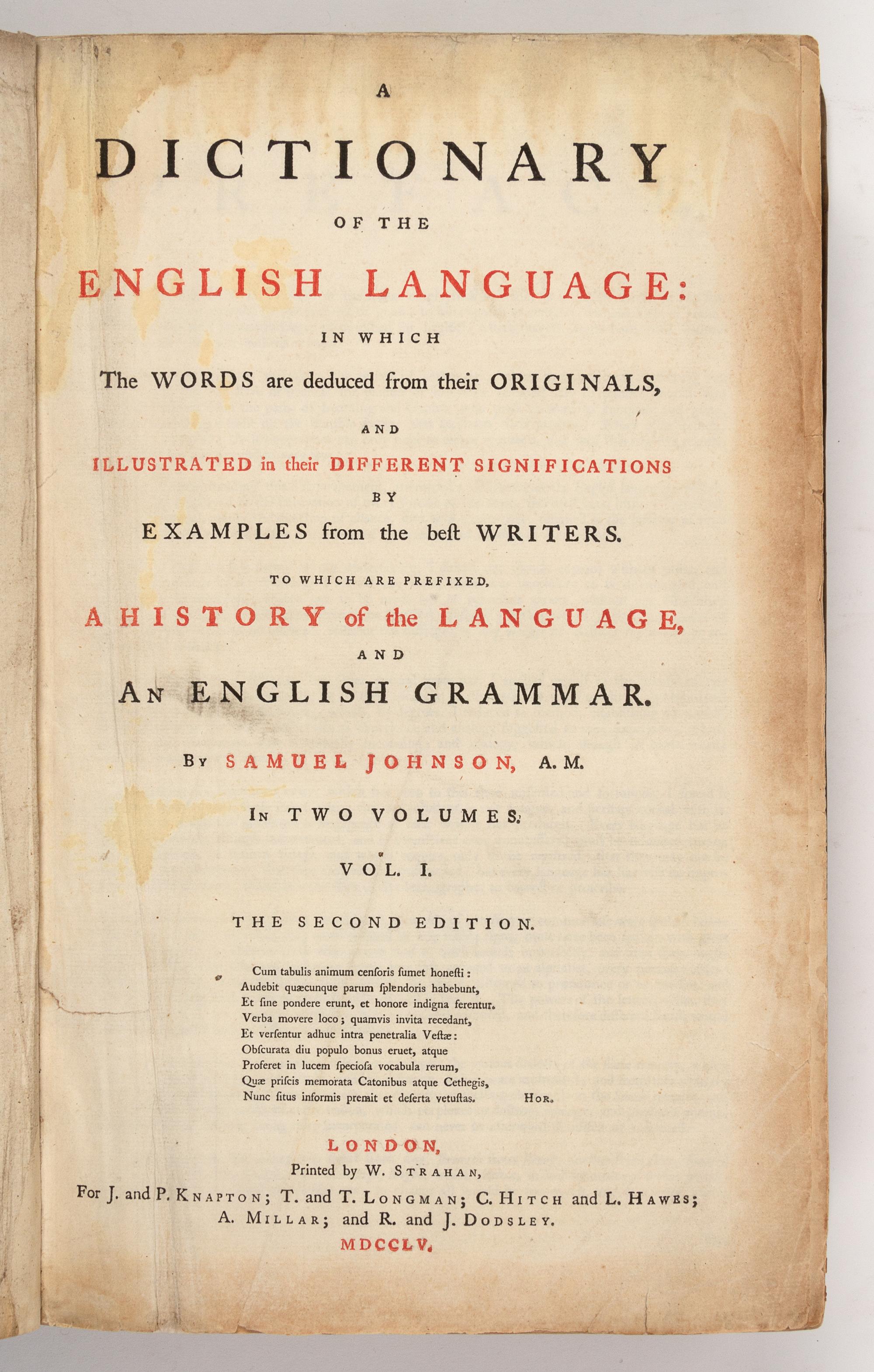 JOHNSON, Samuel (1709-1784). A Dictionary of the English Language. London: W. Strahan for J. and P. Knapton and others, 1755-1756.
