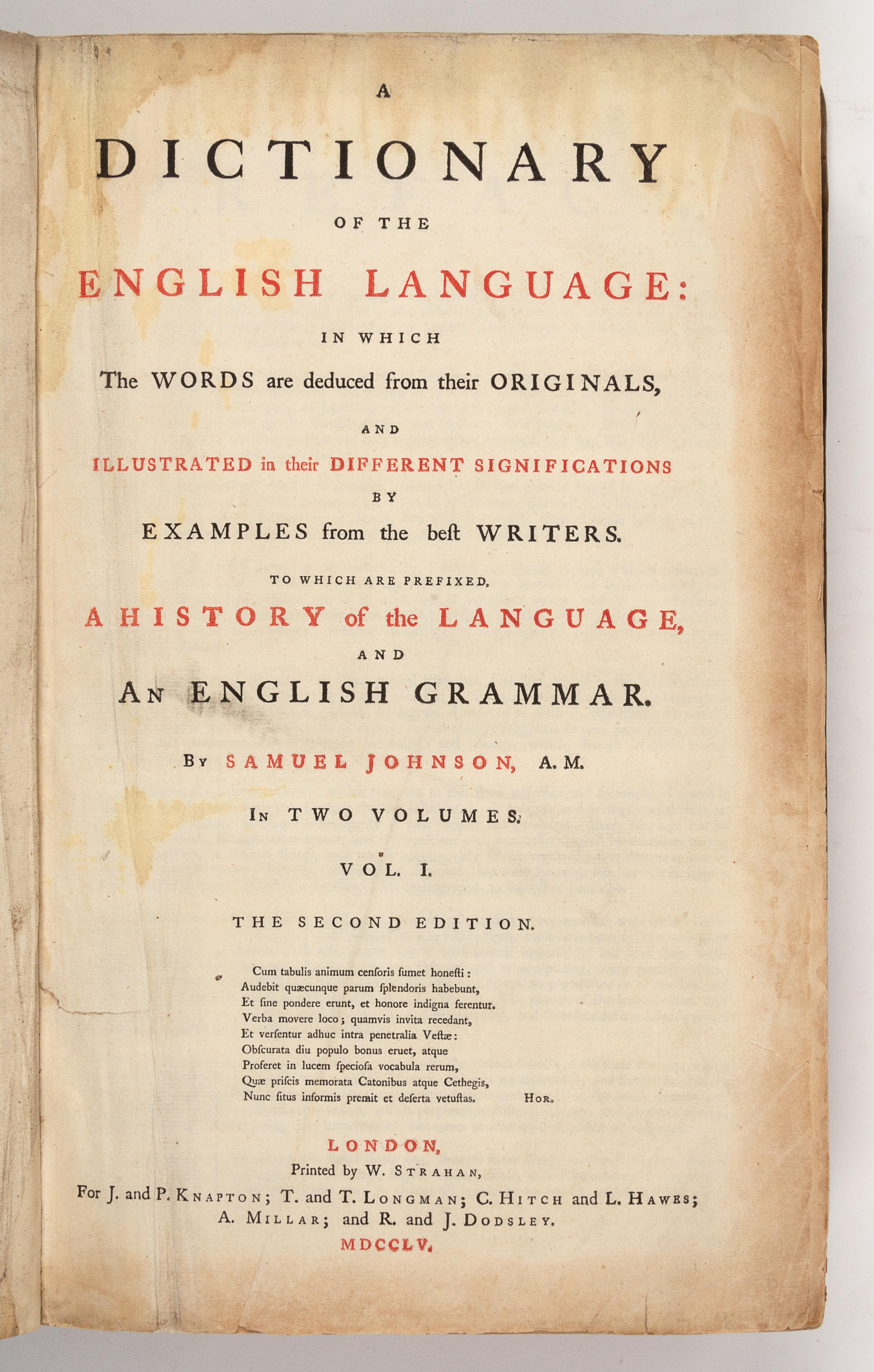 JOHNSON, Samuel (1709-1784). A Dictionary of the English Language. London: W. Strahan for J. and P. Knapton and others, 1755-1756.