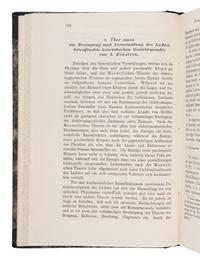 EINSTEIN, Albert (1879-1955). "Uber einen die Erzeugung und Verwandlung des Lichtes betreffenden heuristischen Gesichtspunkt." -- "Uber die von der molekularkinetischen Theorie der Wärme geforderte Bewegung von in ruhenden Flüssig kieten suspendierten Teilchen." -- "Zur Elektrodynamik bewegter Körper." In: Annalen der Physik... fourth series , vol. 17, pp.132-148, pp.549-560, pp.891-921. Leipzig: Johann Ambrosius Barth, 1905.