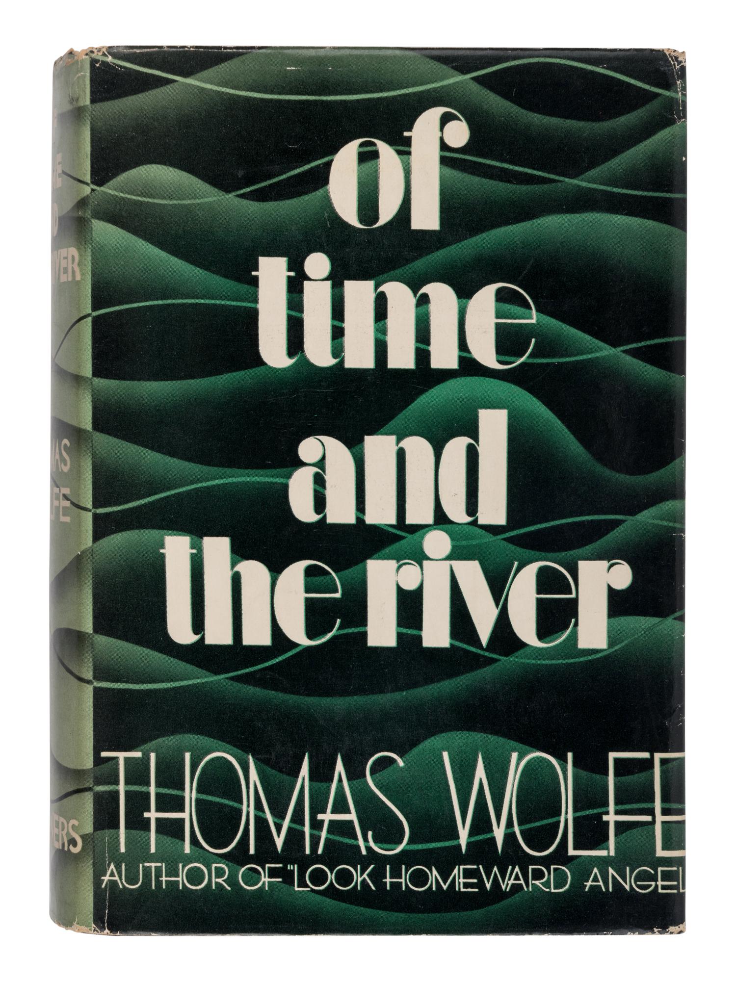 WOLFE, Thomas (1900-1938). Of Time and the River . New York: Charles Scribner's Sons, 1935.