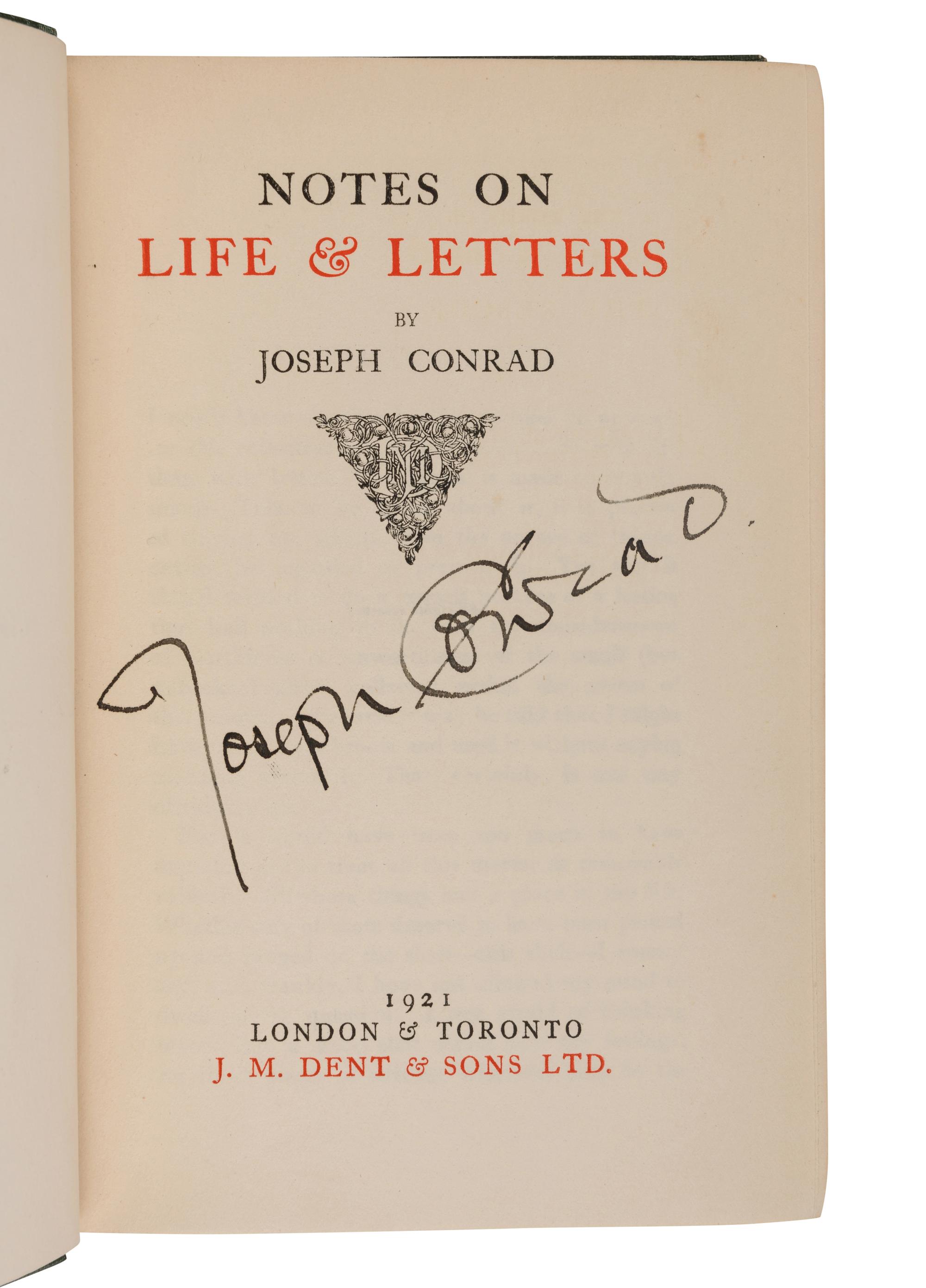 CONRAD, Joseph (1857-1924). Notes on Life and Letters . London & Toronto: J.M. Dent & Sons, 1921.