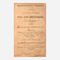 [Presidential] (Condie, Thomas) Biographical Memoirs of the Illustrious Gen. Geo: Washington, Late President of the United States of America...