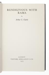 CLARKE, Arthur C. (1917-2008). Rendezvous with Rama . London: Victor Gollancz Ltd., 1973.