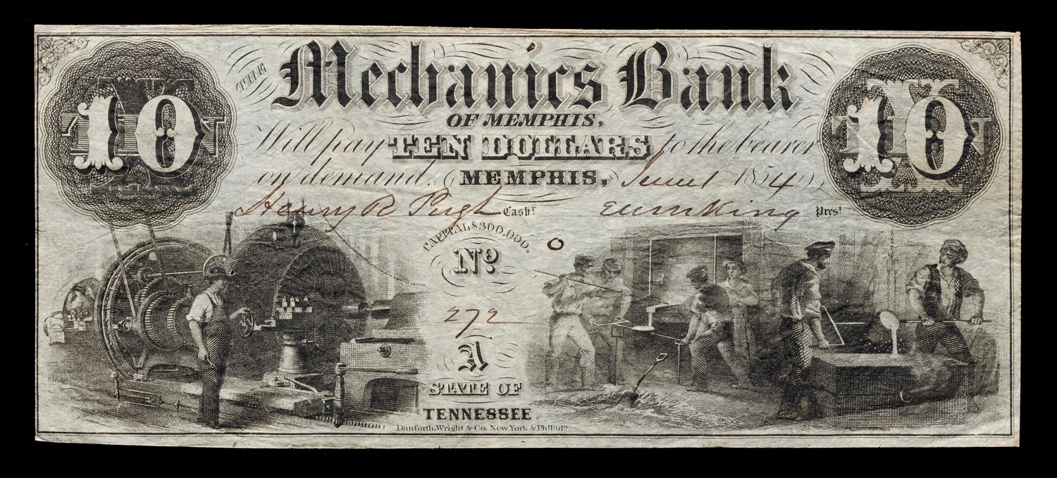 Obsolete $10 Bank Note: The Mechanics Bank of Memphis — MEMPHIS, TENNESSEE, 1854
