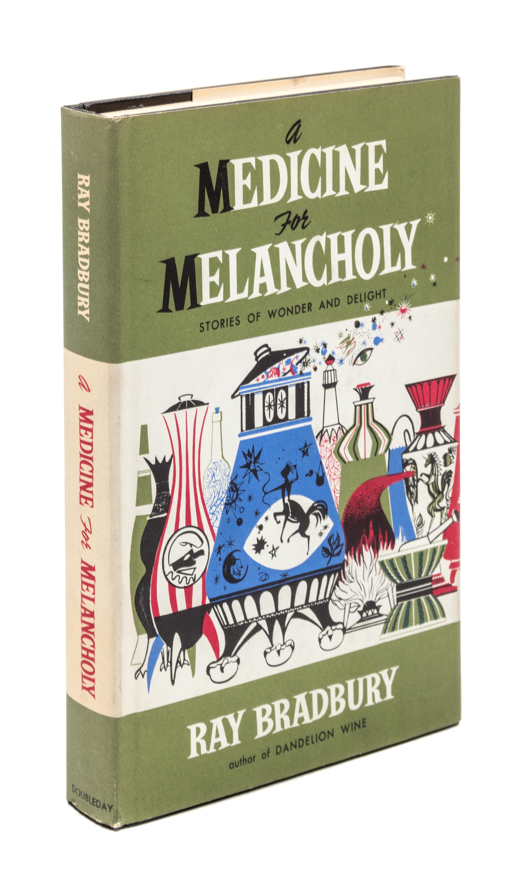 BRADBURY, RAY. A Medicine for Melancholy. New York, 1959. First edition.
