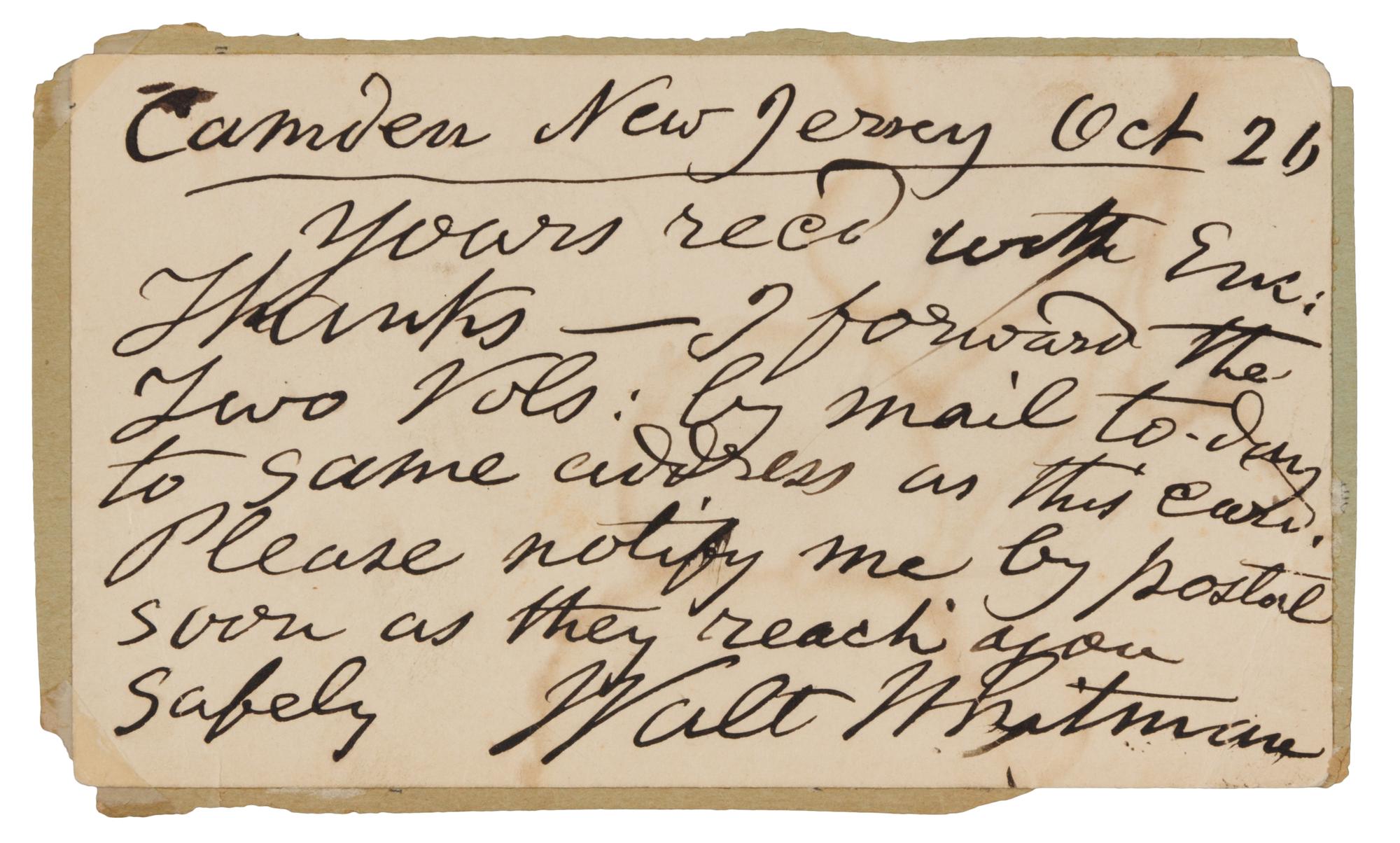 WHITMAN, Walt (1819-1892). Autograph note on postcard signed ("Walt Whitman"), to W. J. Forbes. Camden, New Jersey, 26 October [c.1880]