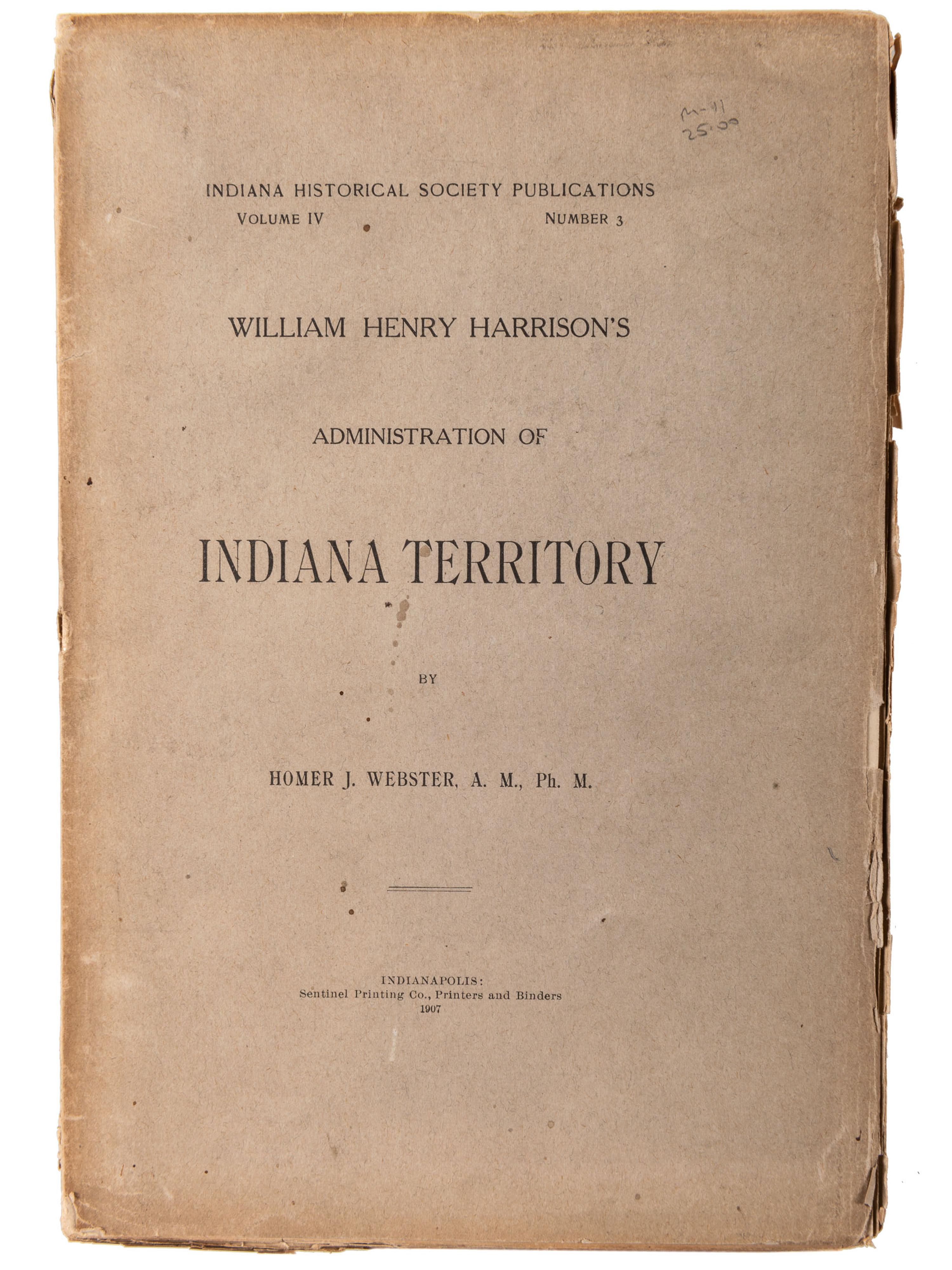 [JACKSON, Isaac R.]. A Sketch of the Life and Public Services of William Henry Harrison . Philadelphia: Jan. 1836. Campaign literature for Harrison’s first (unsuccessful) run at the Presidency.