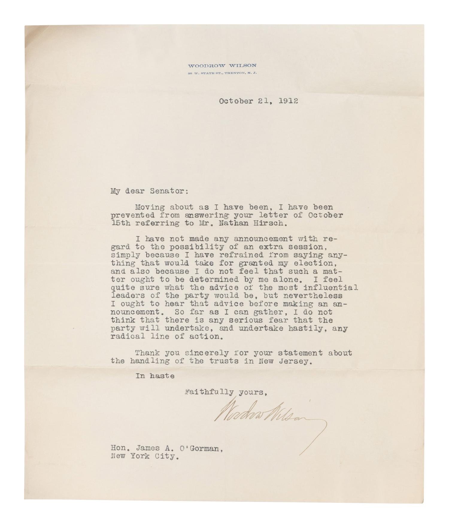 WILSON, Woodrow (1856-1924). Two autograph letters signed, as President, to Senator James A. O'Gorman, 20 April and 5 May 1913, regarding the appointment of the Collector of the Port of New York, comprising: