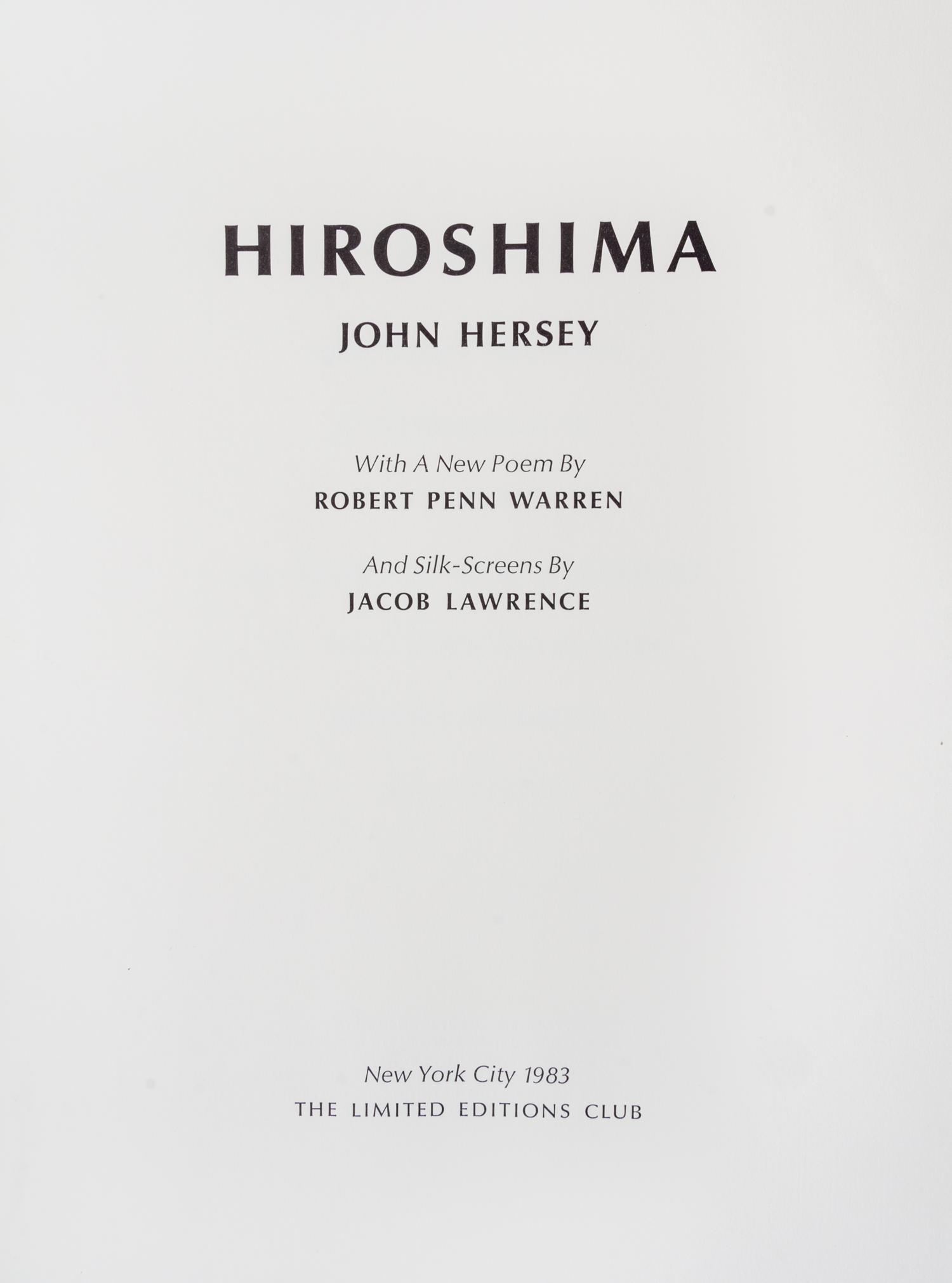 (LEC; LAWRENCE, JACOB) HERSHEY, JOHN. Hiroshima. New York, 1983. Limited. Signed by Warren, Hershey and Robert Penn Warren.