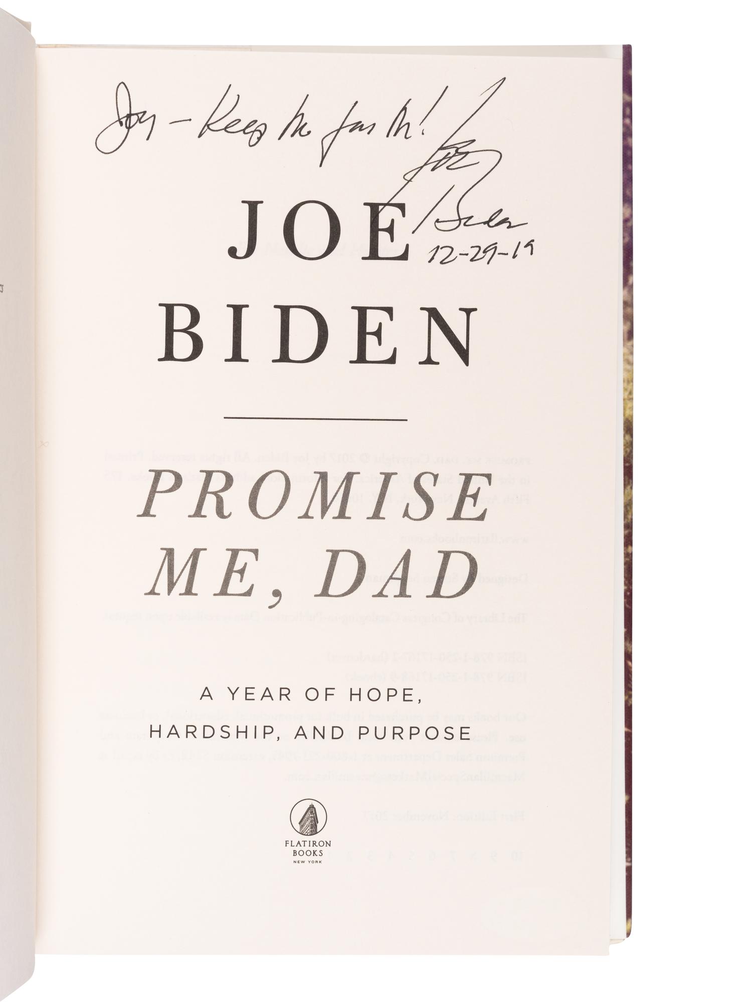 BIDEN, Joseph R. (b. 1942). Promise Me. Dad. New York: Flatiron Books, 2017.