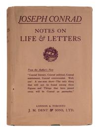 CONRAD, Joseph (1857-1924). Notes on Life and Letters . London & Toronto: J.M. Dent & Sons, 1921.