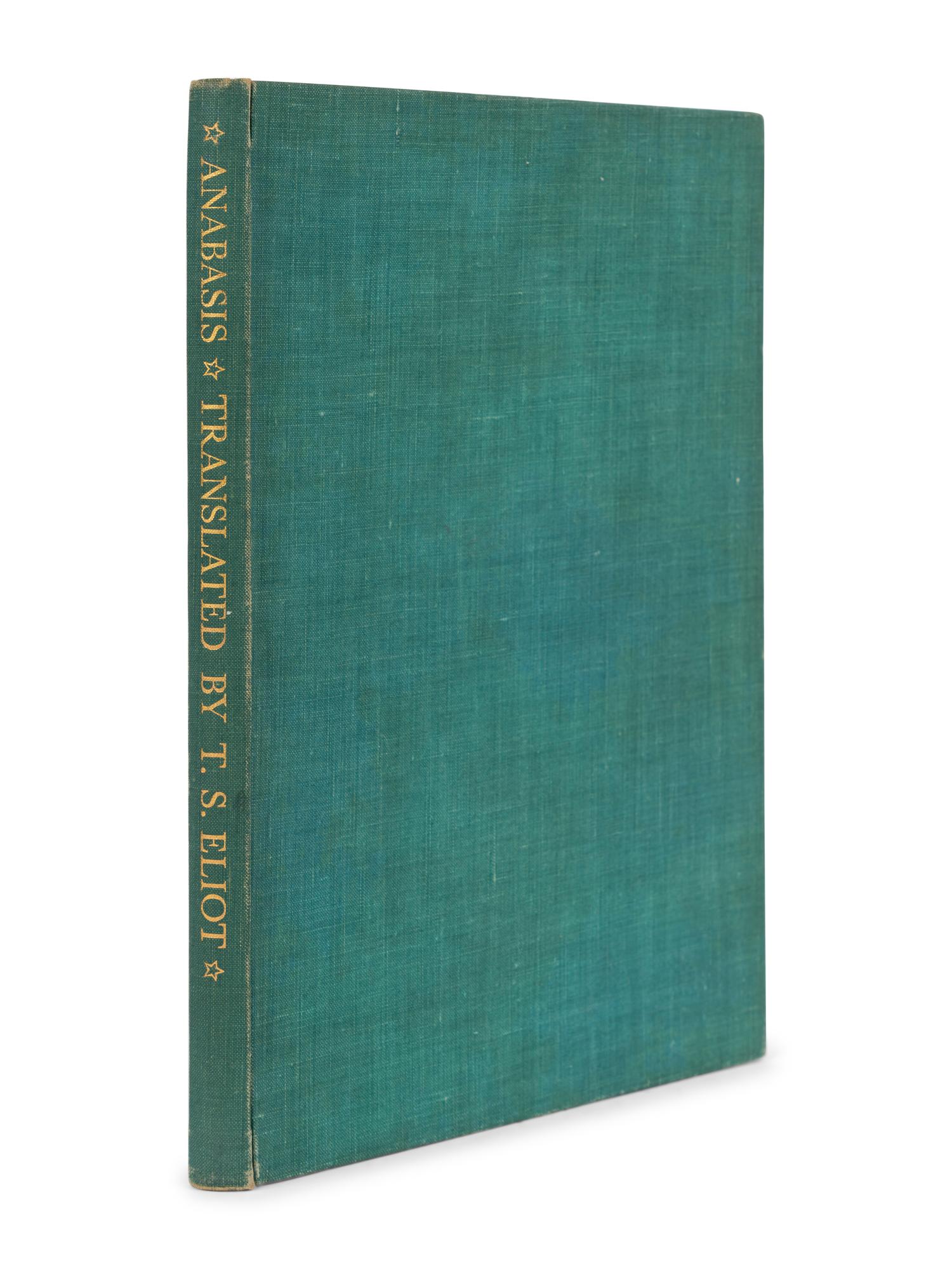 ELIOT, Thomas Stearns (1888-1965), translator. Anibasis a poem by St.-J. Perse . London: Faber & Faber Limited, 1930 [but 1937].
