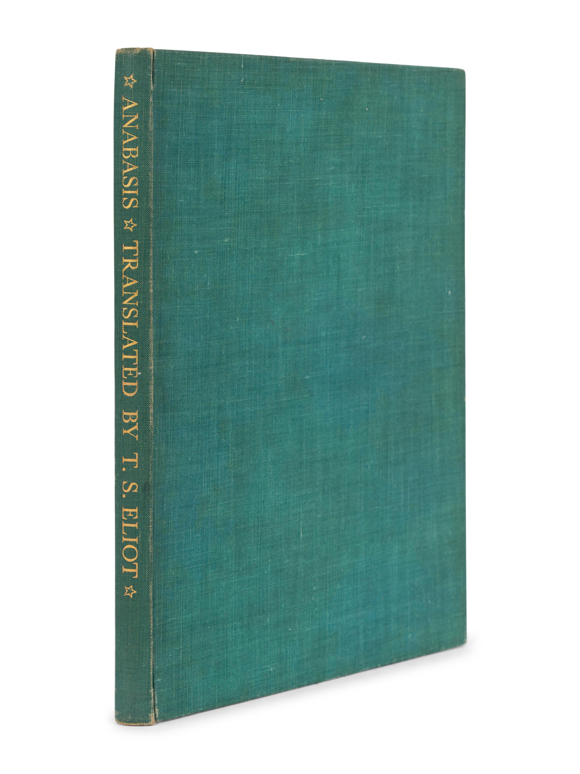ELIOT, Thomas Stearns (1888-1965), translator. Anibasis a poem by St.-J. Perse . London: Faber & Faber Limited, 1930 [but 1937].