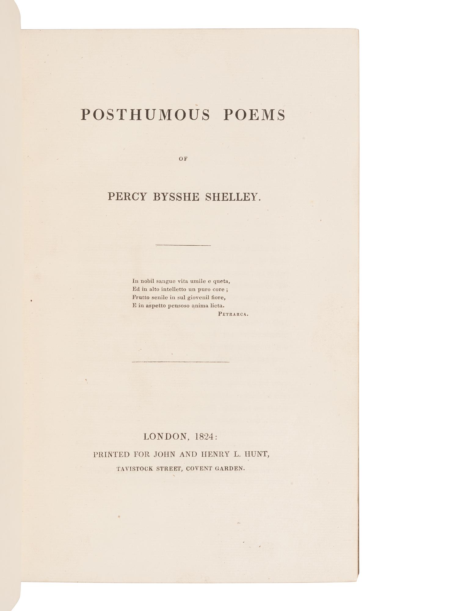SHELLEY, Percy Bysshe (1792-1822). Posthumous Poems . London: John and Henry L. Hunt, 1824.