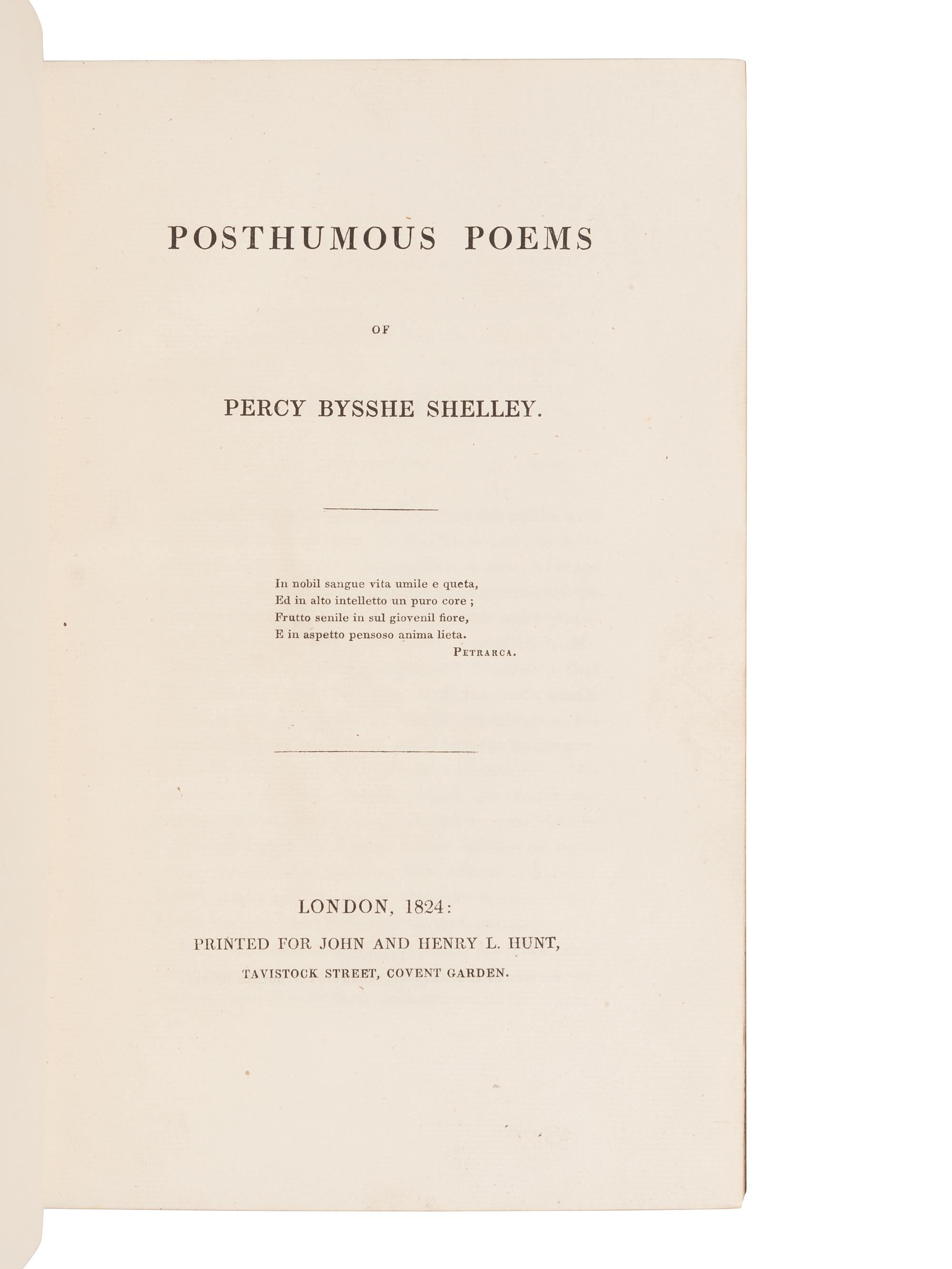 SHELLEY, Percy Bysshe (1792-1822). Posthumous Poems . London: John and Henry L. Hunt, 1824.