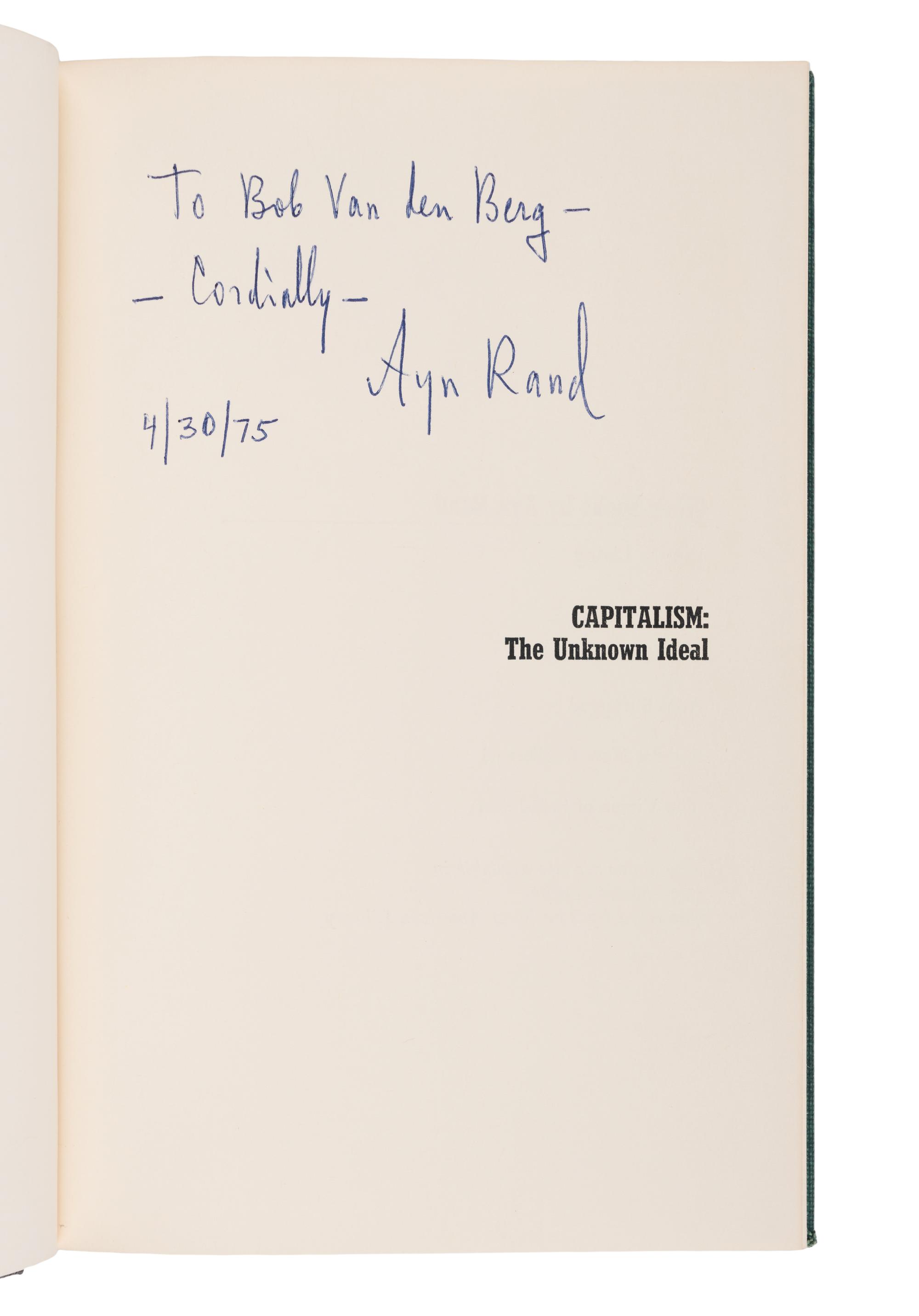 RAND, Ayn (1905-1982). Capitalism: The Unknown Ideal . New York: The New American Library, 1966.