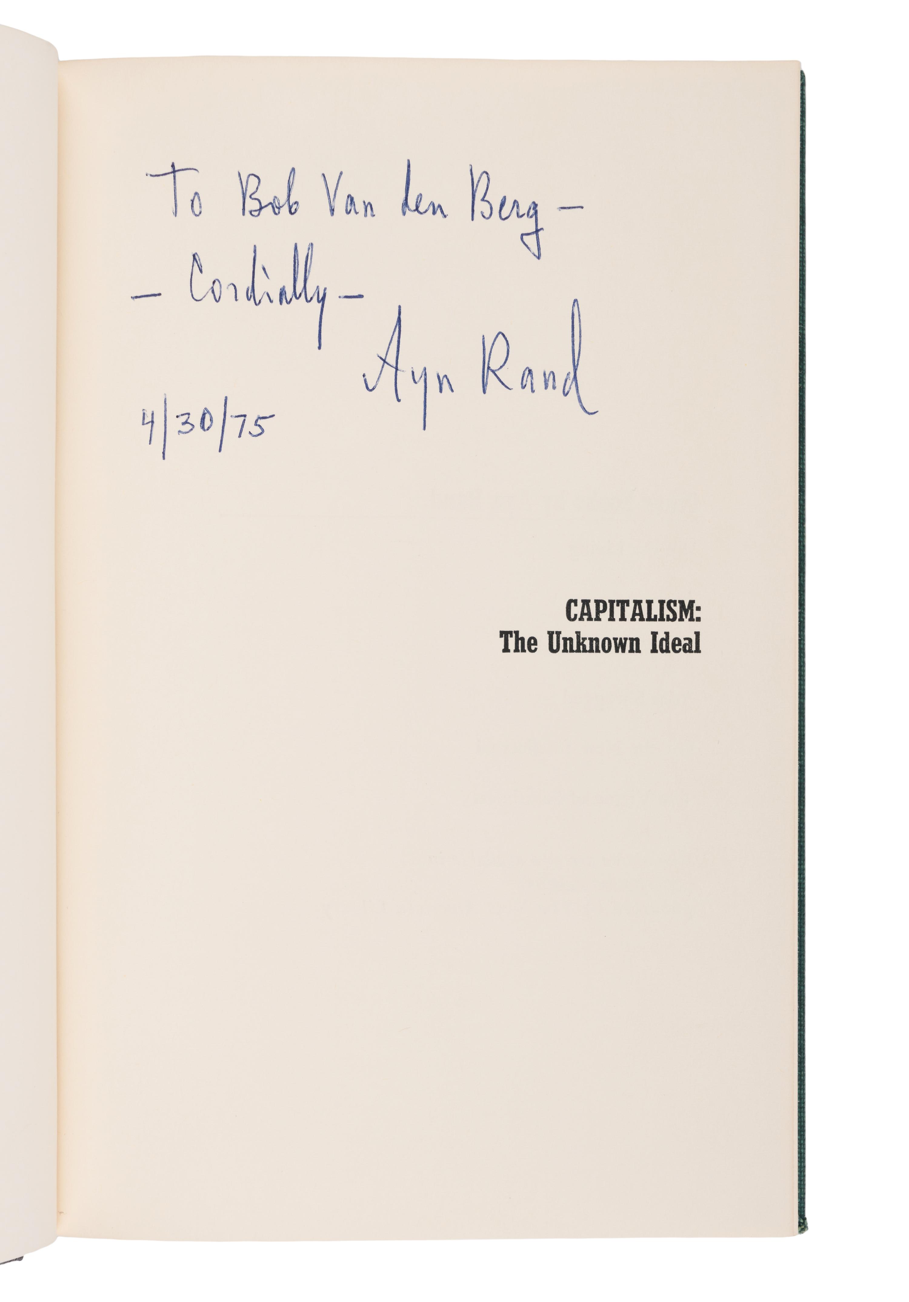 RAND, Ayn (1905-1982). Capitalism: The Unknown Ideal . New York: The New American Library, 1966.