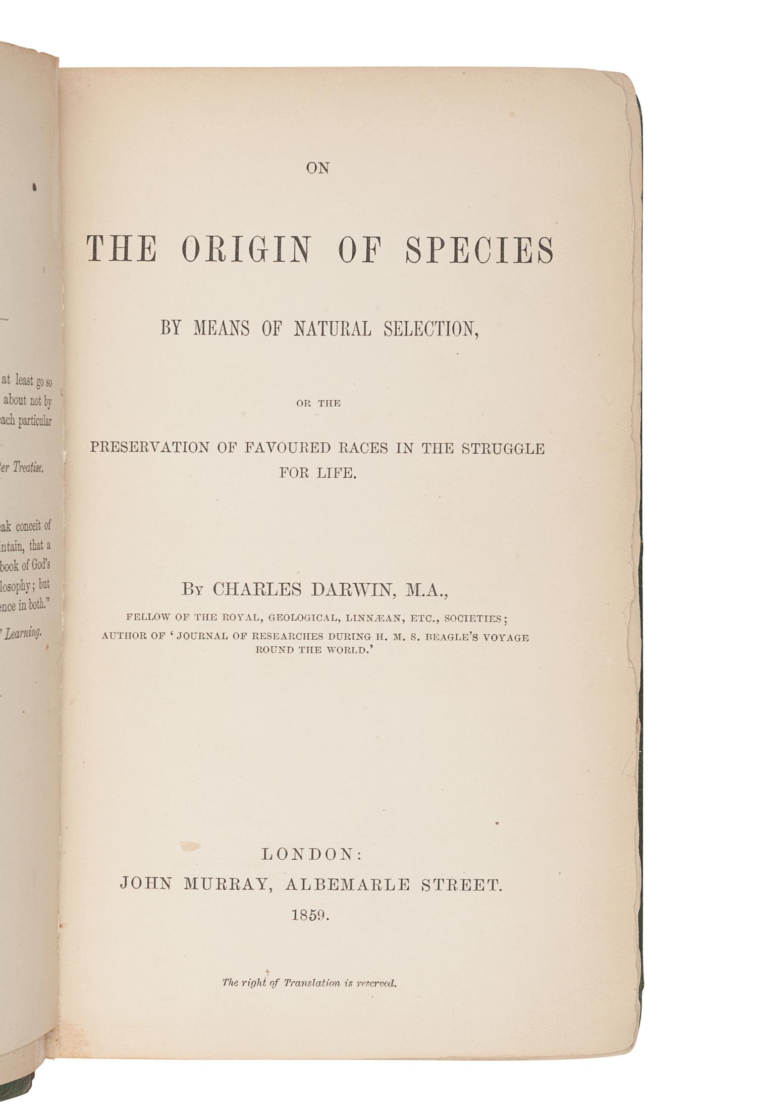 DARWIN, Charles Robert (1809-1882). On the Origin of Species by Means of Natural Selection . London: W. Clowes and Sons for John Murray, 1859.
