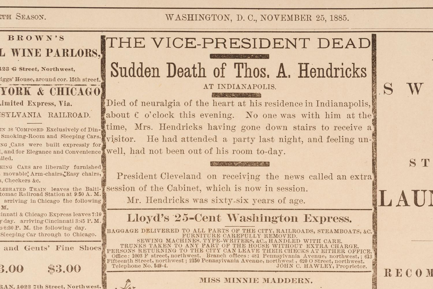 [POLITICS] VP Thomas A. Hendricks' death announced in The Critic EXTRA . Washington, DC: 24 Nov 1885.