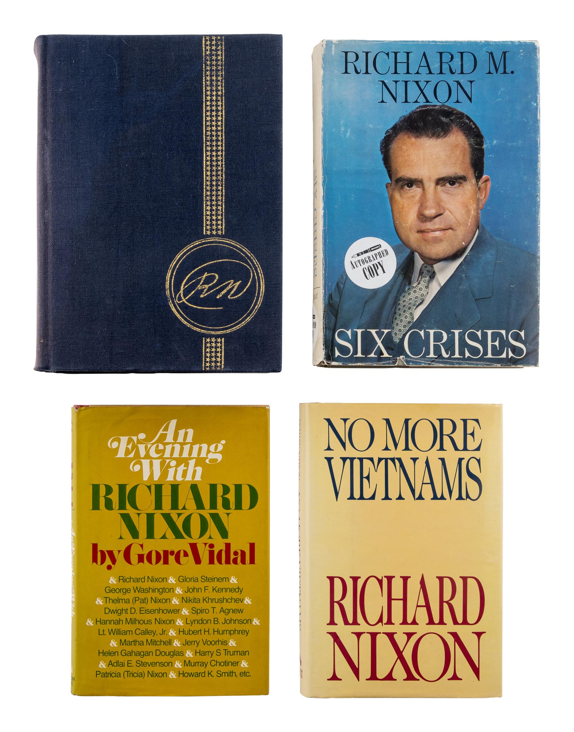 NIXON, Richard Milhous (1913-1994). A group of 4 works by or about Nixon, ALL FIRST EDITION, MOST SIGNED, comprising: