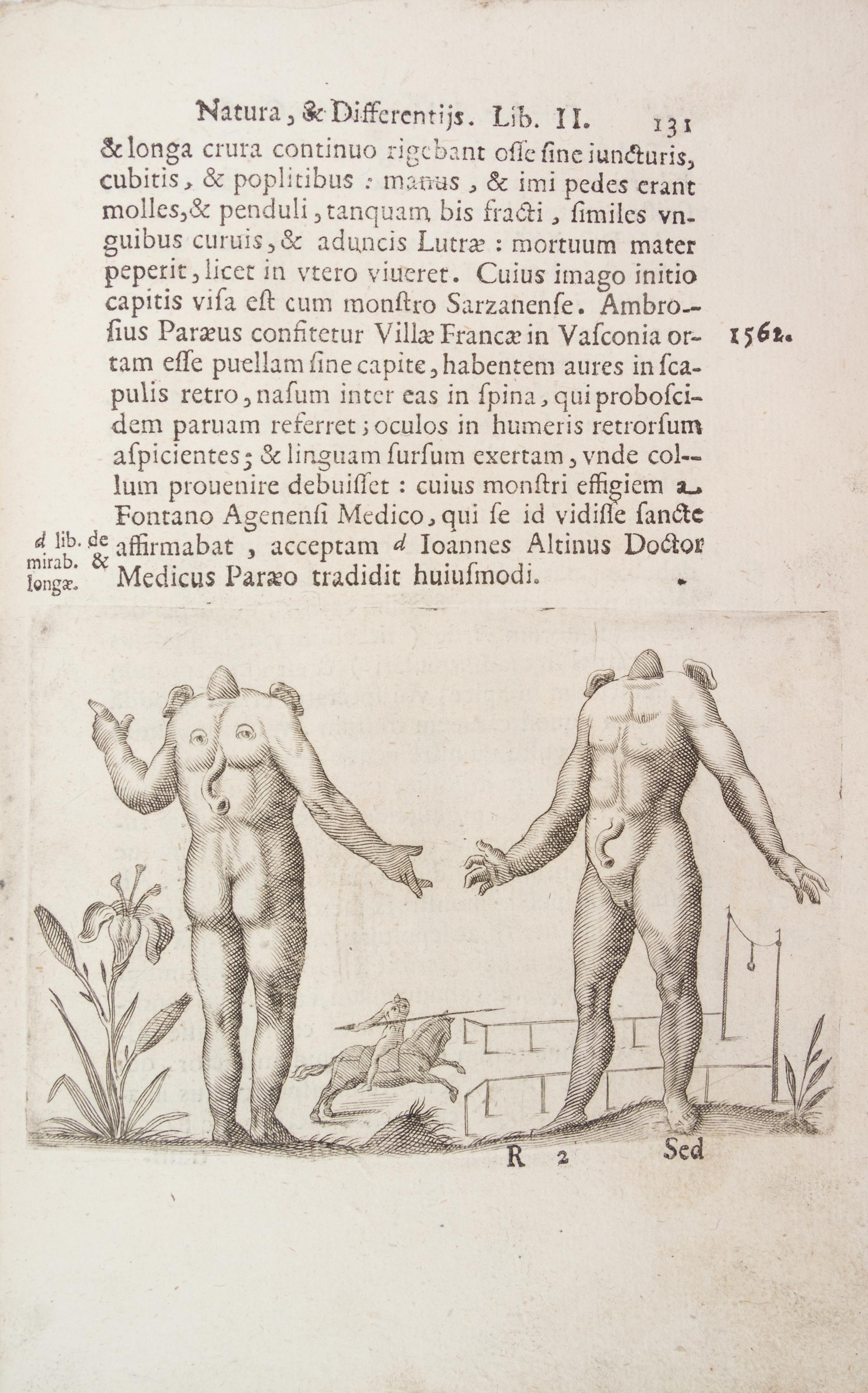 LICETUS, FORTUNIS. De monstrorum natura... Padua, 1634. First illustrated ed. of a work on "monsters" or physical deformities.