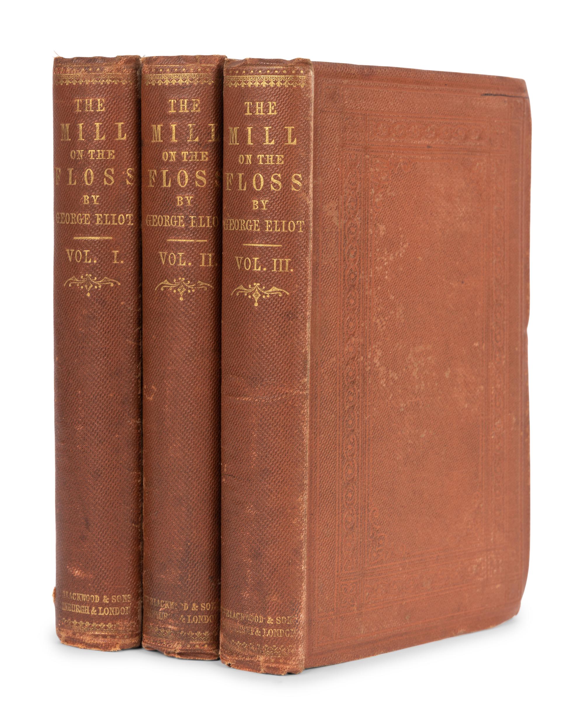 ELIOT, George (“Mary Anne Evans Lewes”) (1819-1880). The Mill on the Floss. Edinburgh & London: William Blackwood and Sons, 1860.