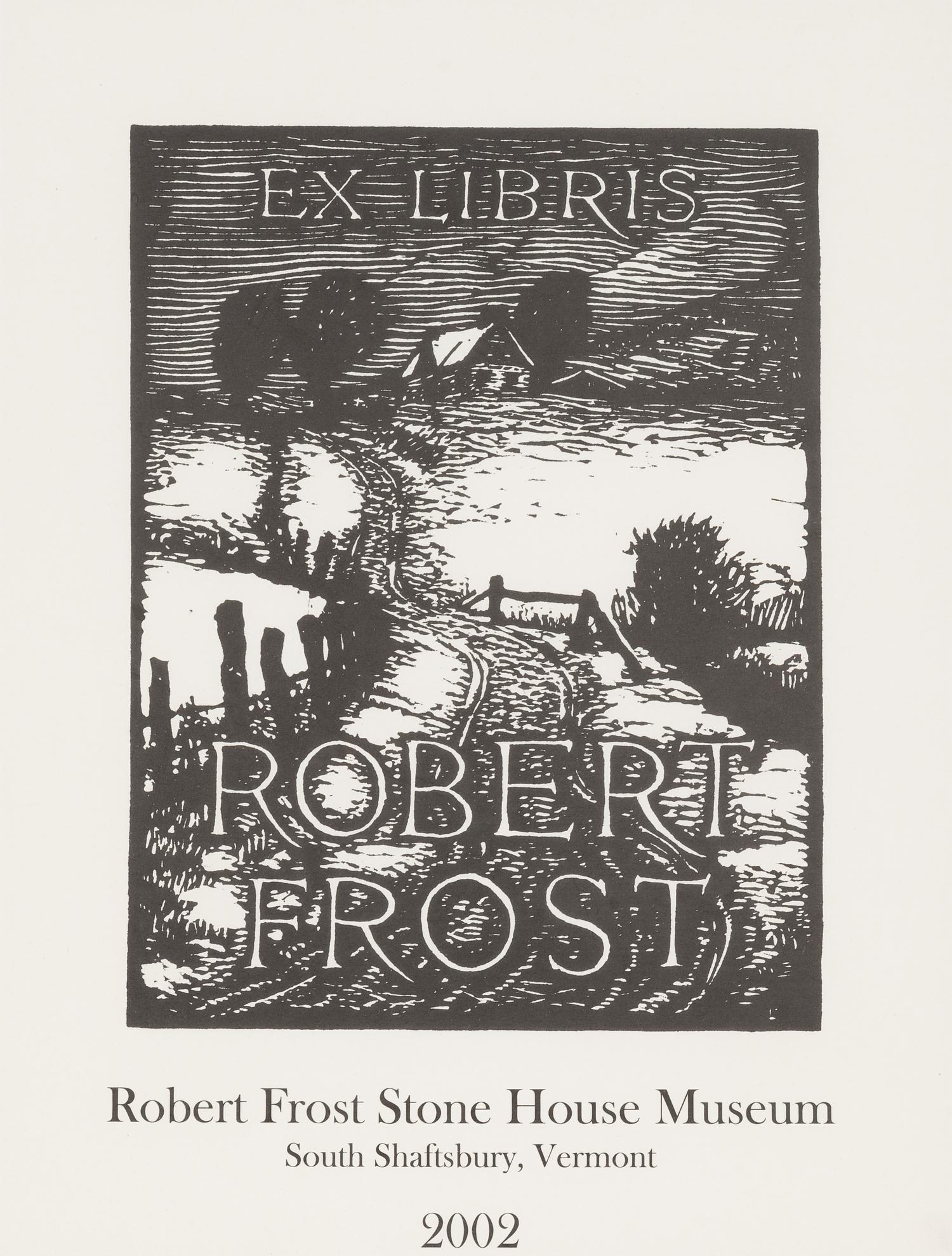 [FROST, Robert (1874-1963)] -- A group of 5 prints and posters related to Robert FROST, comprising: