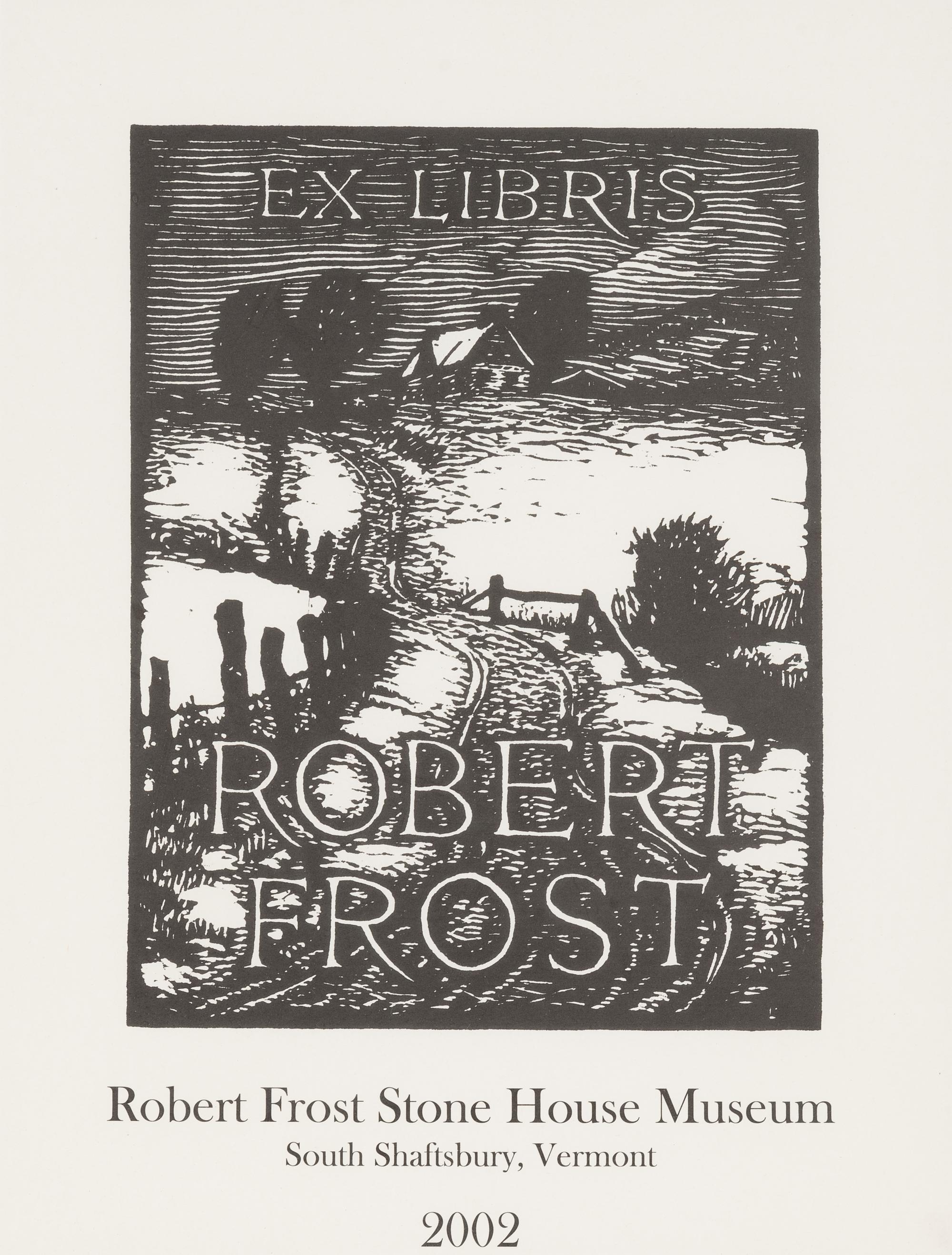 [FROST, Robert (1874-1963)] -- A group of 5 prints and posters related to Robert FROST, comprising: