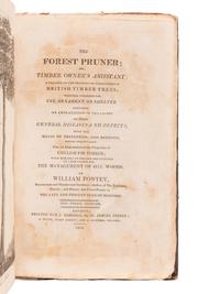 PONTEY, William (fl 1780-1831). The Forest Pruner; Or, Timber Owner’s Assistant: A Treatise on The Training or Management of British Timber Trees; ...with Remarks on the Old and Outlines of a New System of Management of Oak Woods. London: J. Harding, 1810.