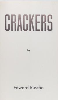 RUSCHA, ED. Crackers. Hollywood, 1969. First edition.