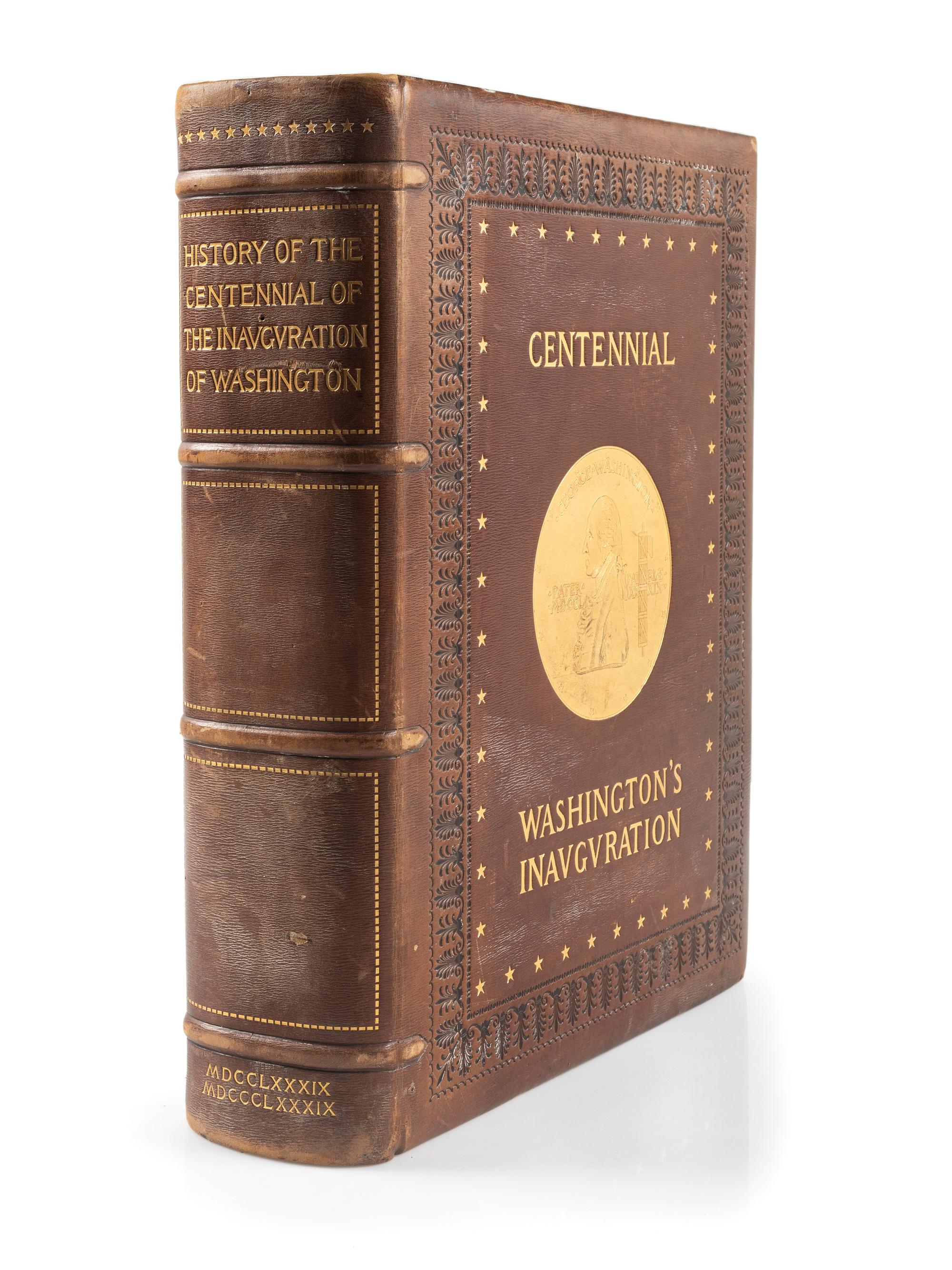 [WASHINGTON, George (1732-1799)]. BOWEN, Clarence Winthrop. The History of the Centennial Celebration of the Inauguration of George Washington . New York: D. Appleton & Co., 1892.