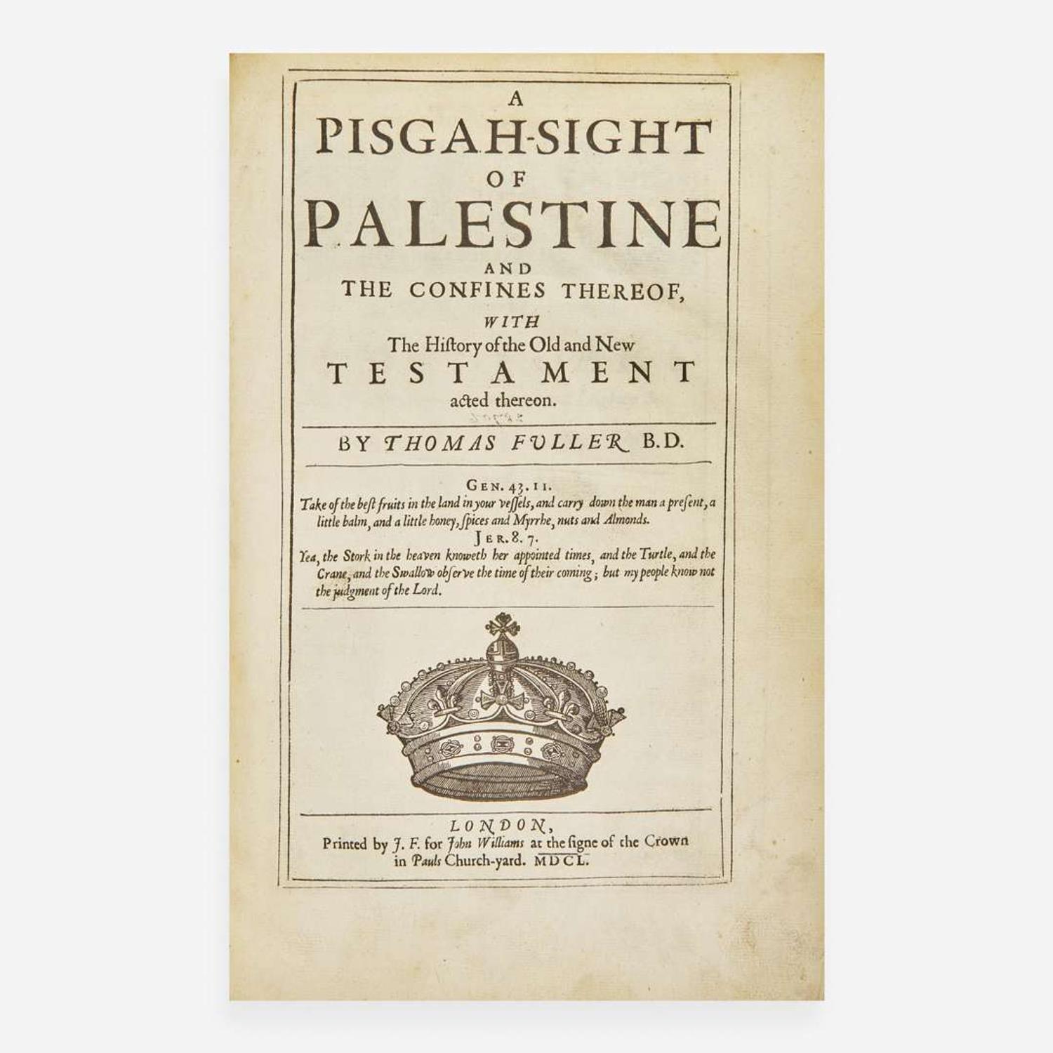 [Travel & Exploration] Fuller, Thomas A Pisgah-Sight of Palestine and the Confines Thereof, with the History of the Old and New Testament acted thereon