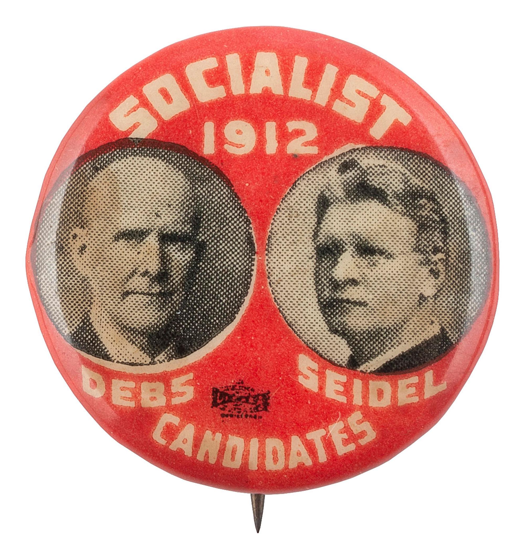[POLITICS]. A group of 4 Socialist Party campaign buttons, highlighted by Debs & Seidel jugate from 1912.