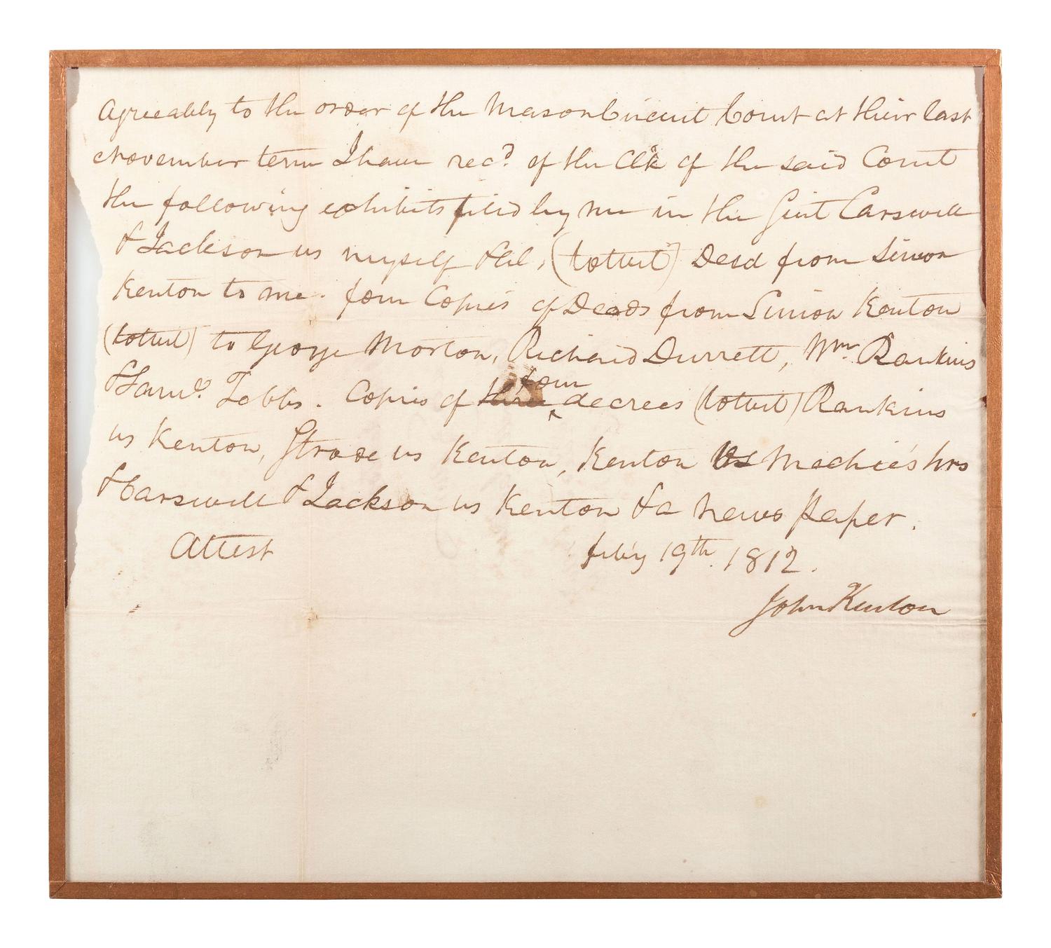 [KENTON, Simon (1755-1836).] An 1809 document signed by Simon Kenton's lawyer, Joel Walker, and another signed by his brother, John Kenton, in 1812.