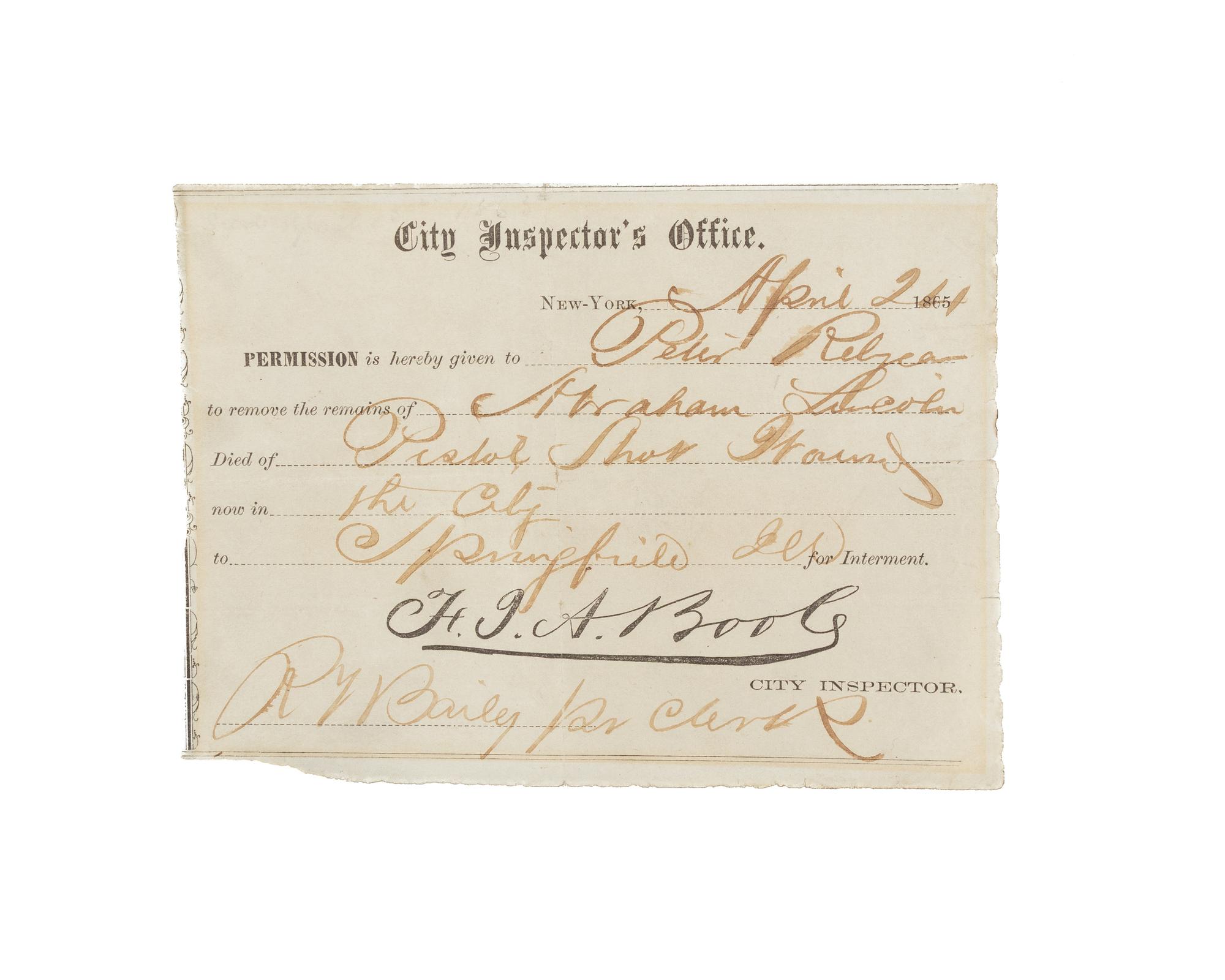 [LINCOLN'S FUNERAL]. [RELYEA, Peter (1817-1896)]. Partially printed document, signed in facsimile ("F.J.A. Boole"), authorizing the transport of Abraham Lincoln's body, New York, 24 April 1865.