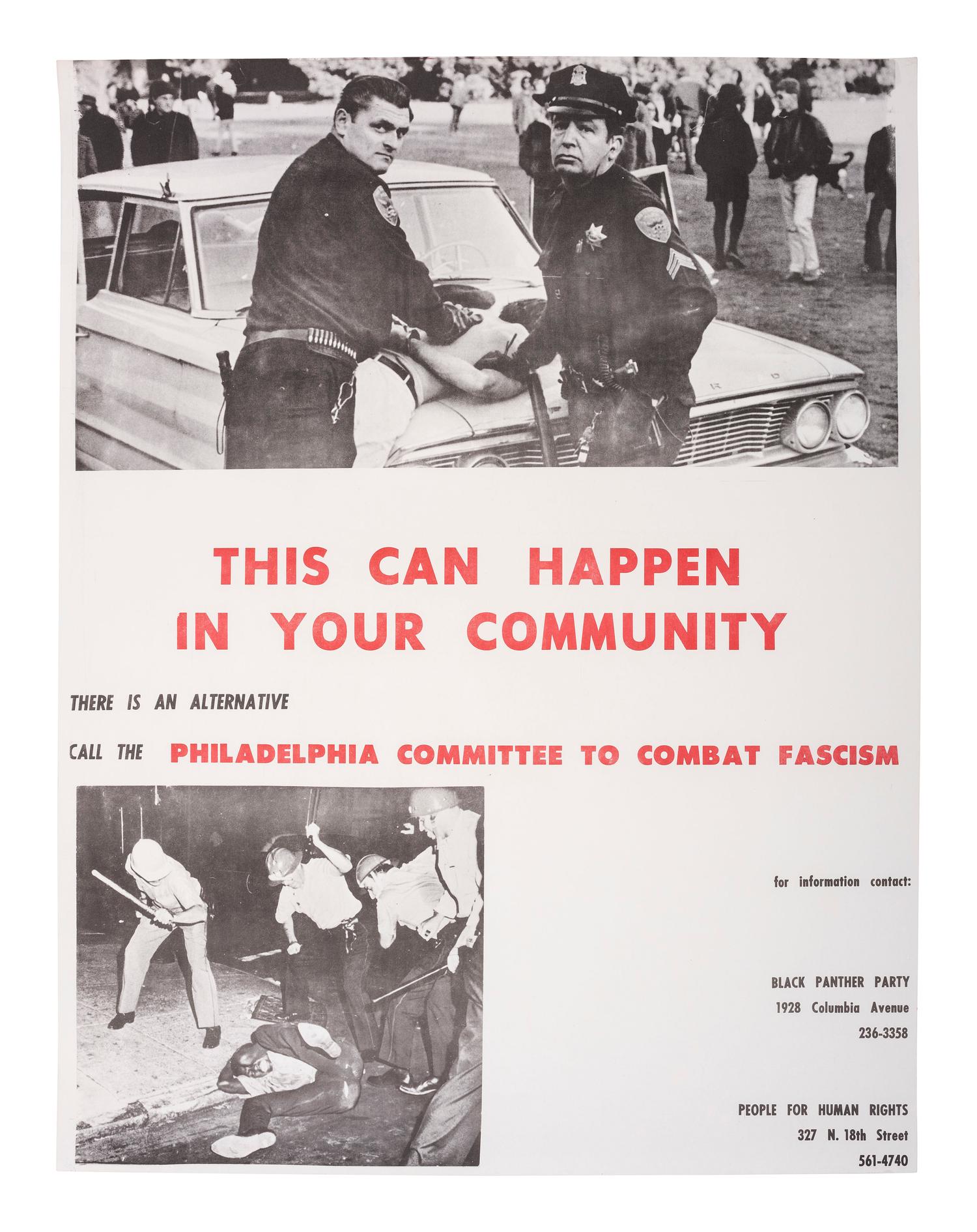 [CIVIL RIGHTS-BLACK PANTHERS]. This Can Happen in Your Community . Philadelphia, ca 1970s.
