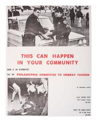 [CIVIL RIGHTS-BLACK PANTHERS]. This Can Happen in Your Community . Philadelphia, ca 1970s.