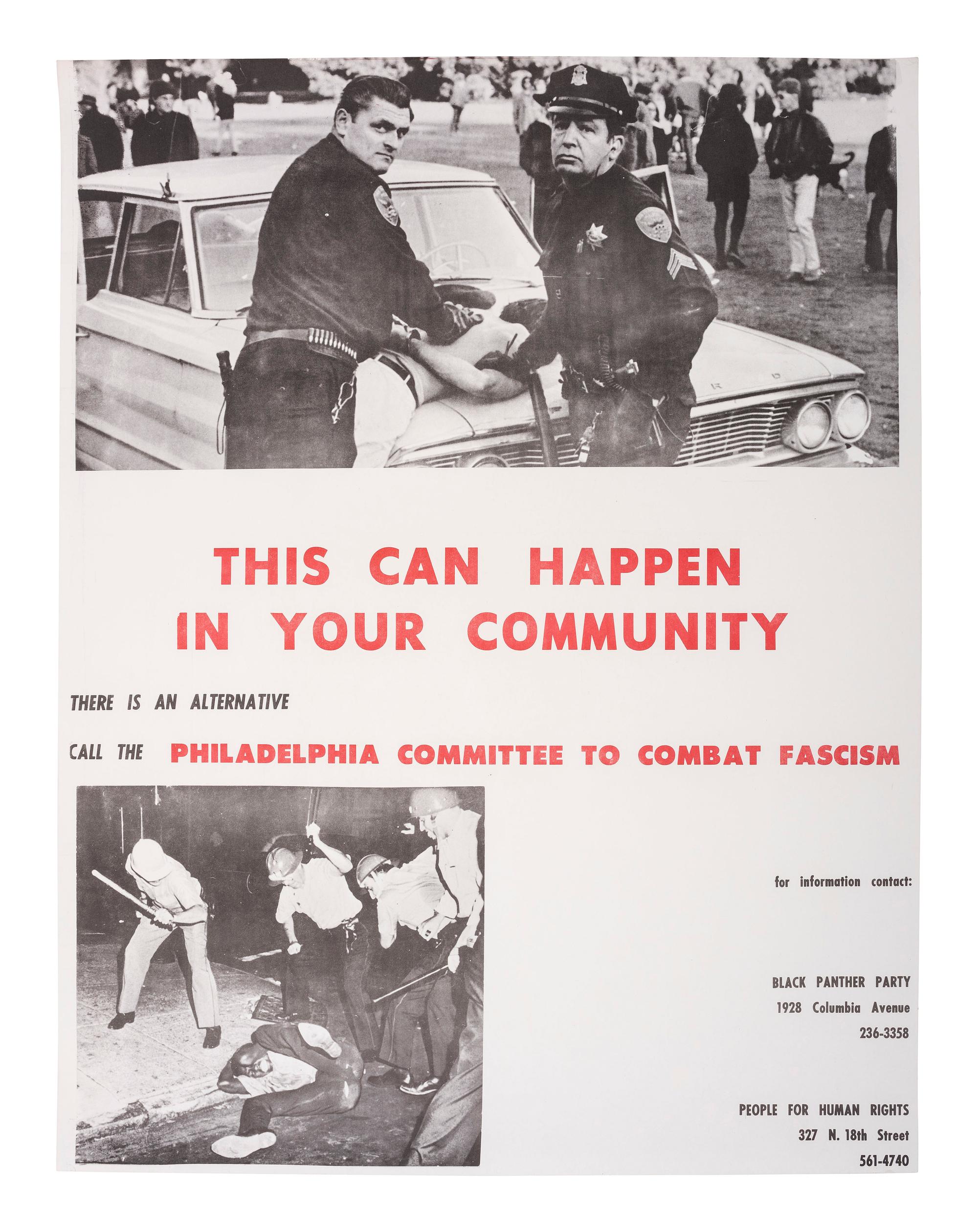 [CIVIL RIGHTS-BLACK PANTHERS]. This Can Happen in Your Community . Philadelphia, ca 1970s.