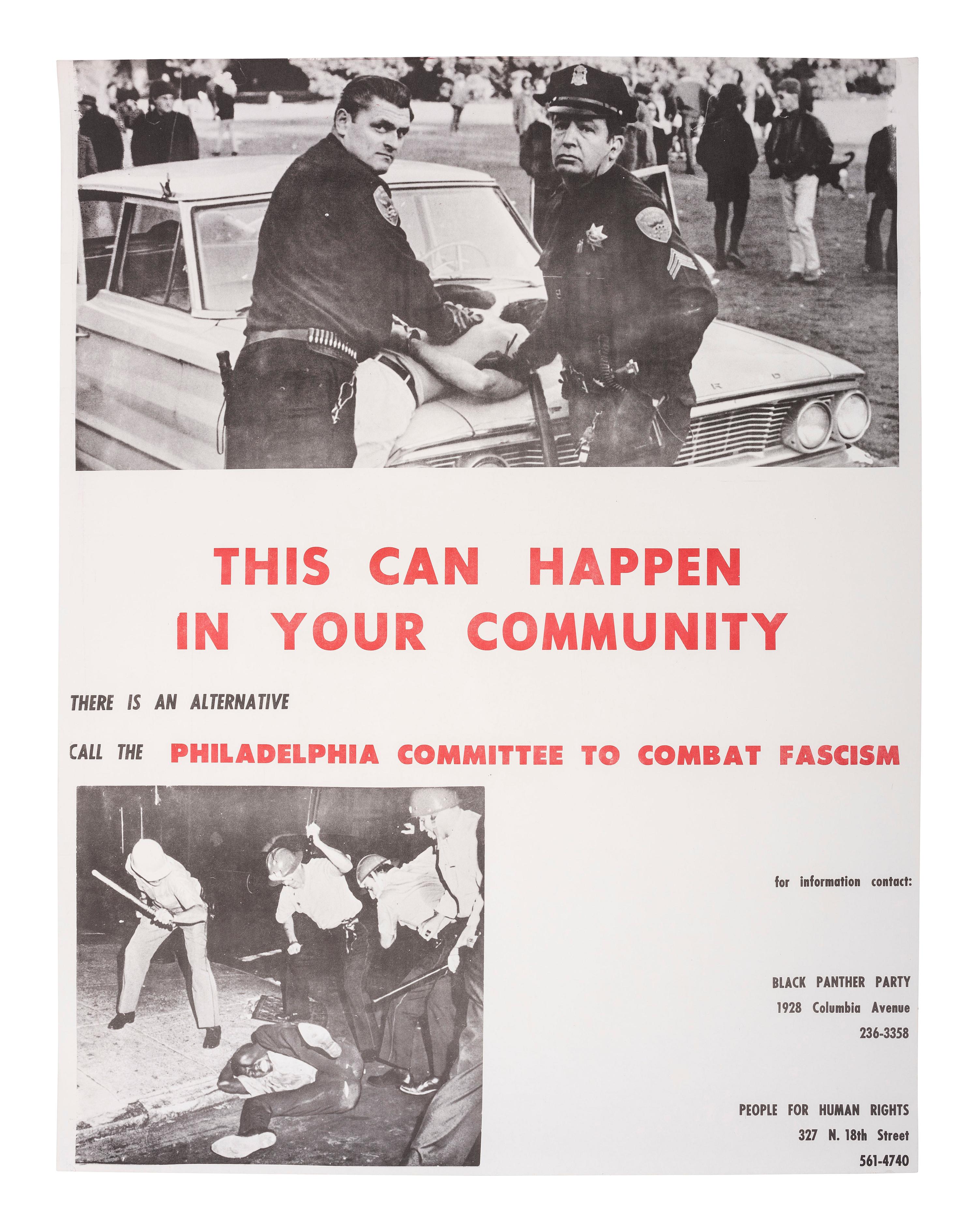 [CIVIL RIGHTS-BLACK PANTHERS]. This Can Happen in Your Community . Philadelphia, ca 1970s.