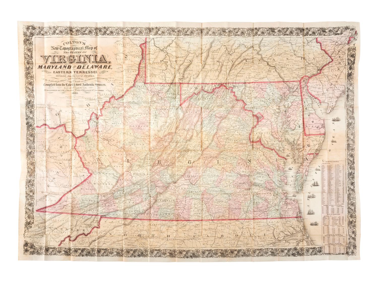 [MAPS & ATLASES]. COLTON, J.H. (1800-1893). Colton's New Topographical Map of The States Of Virginia, Maryland and Delaware, Showing Also Eastern Tennessee & Parts Of Other Adjoining States. New York: Colton, 1862.